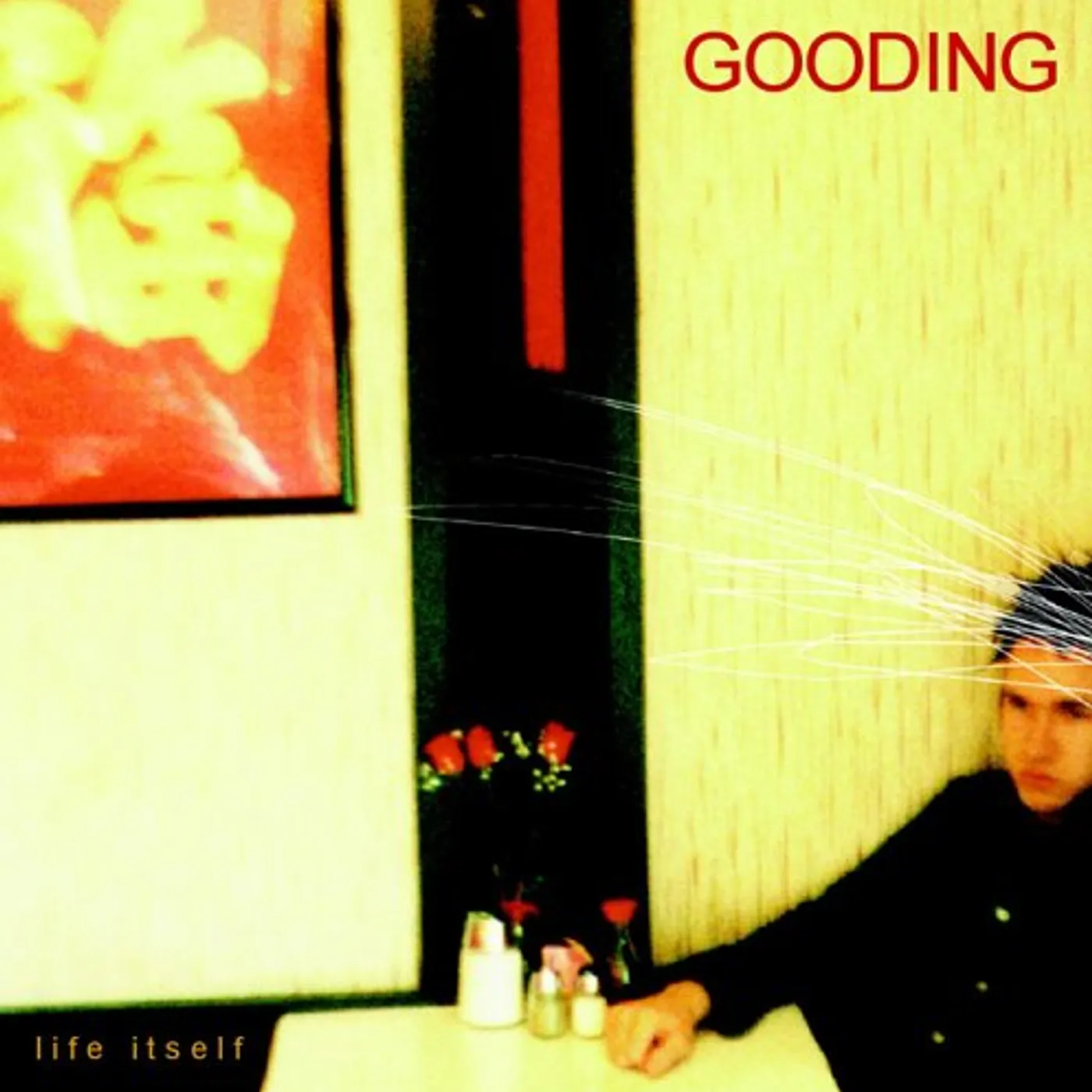 GOODING LIFE ITSELF CD