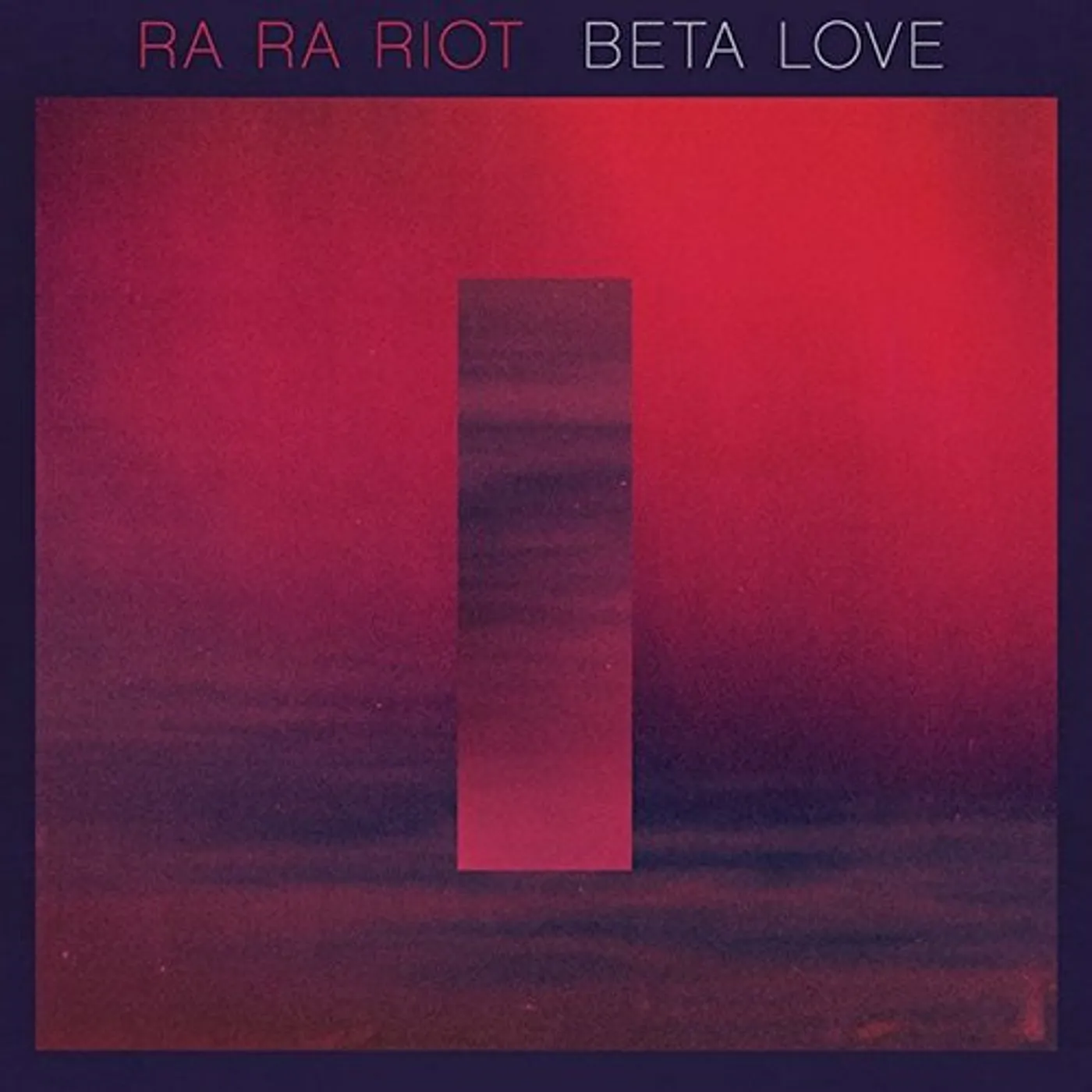Ra Ra Riot Beta Love Vinyl Record