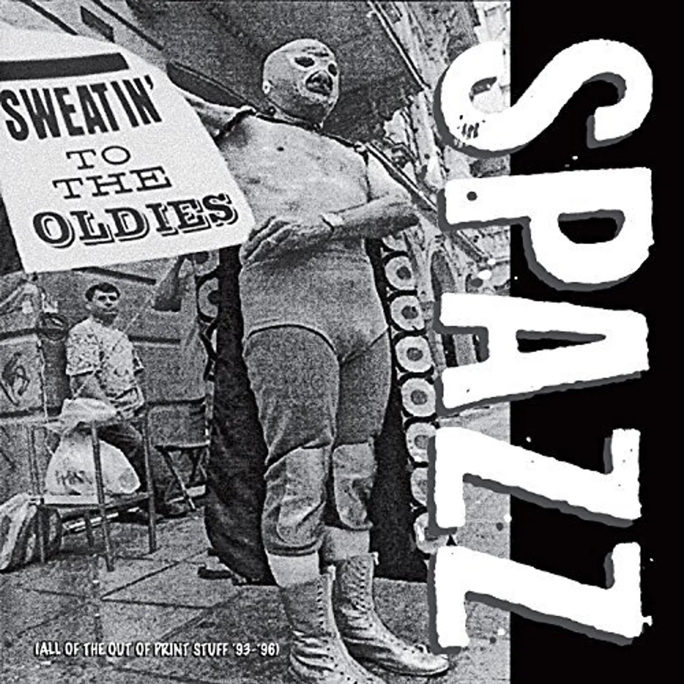 Spazz SWEATIN' TO THE OLDIES CD