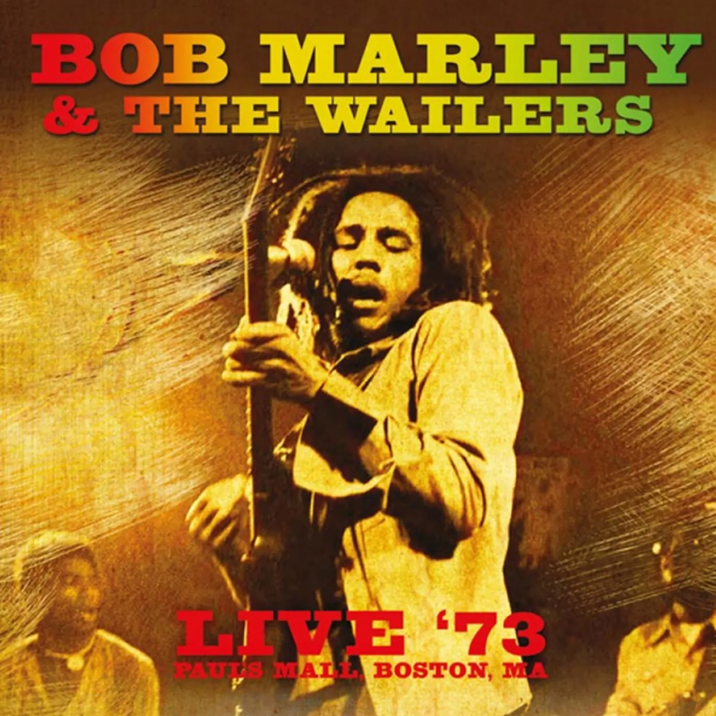 Bob Marley LIVE 73: PAUL'S MALL BOSTON MA Vinyl Record
