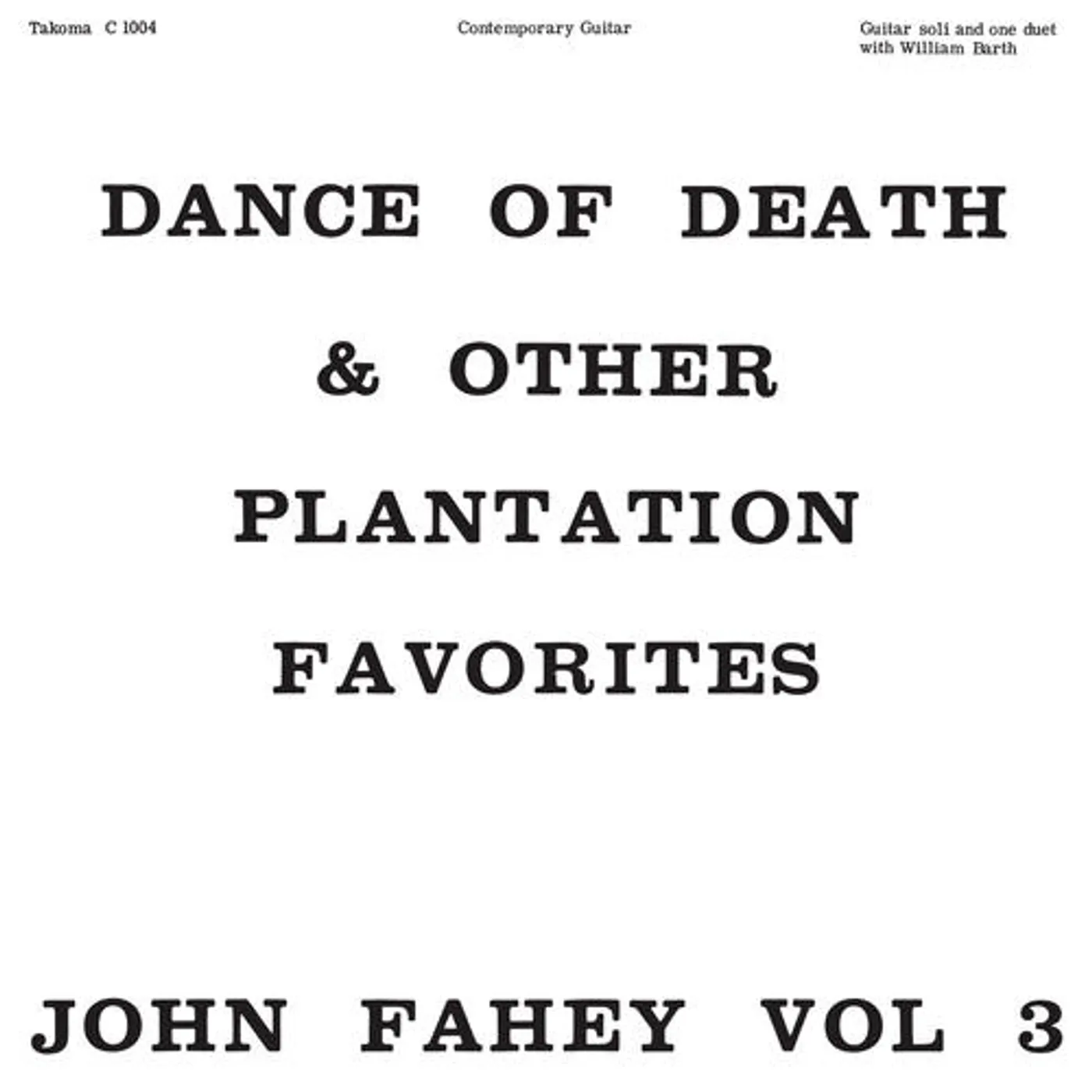 John Fahey Dance of Death and Other Plantation Favorites Vinyl Record