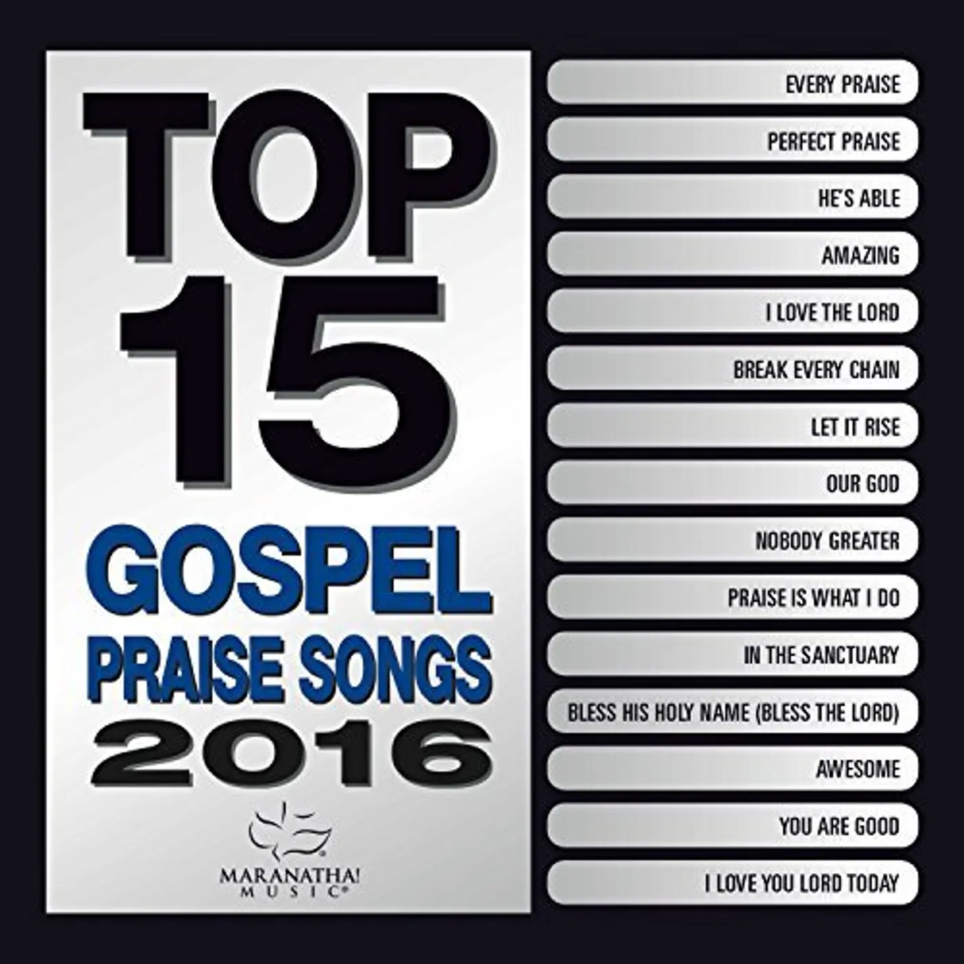 Maranatha! Gospel TOP 15 GOSPEL PRAISE SONGS 2016 CD