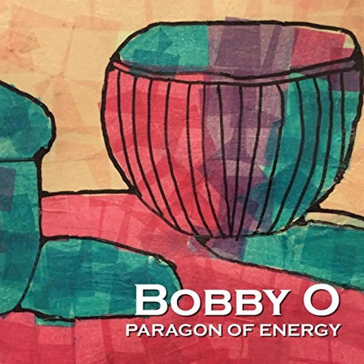 Bobby O PARAGON OF ENERGY CD