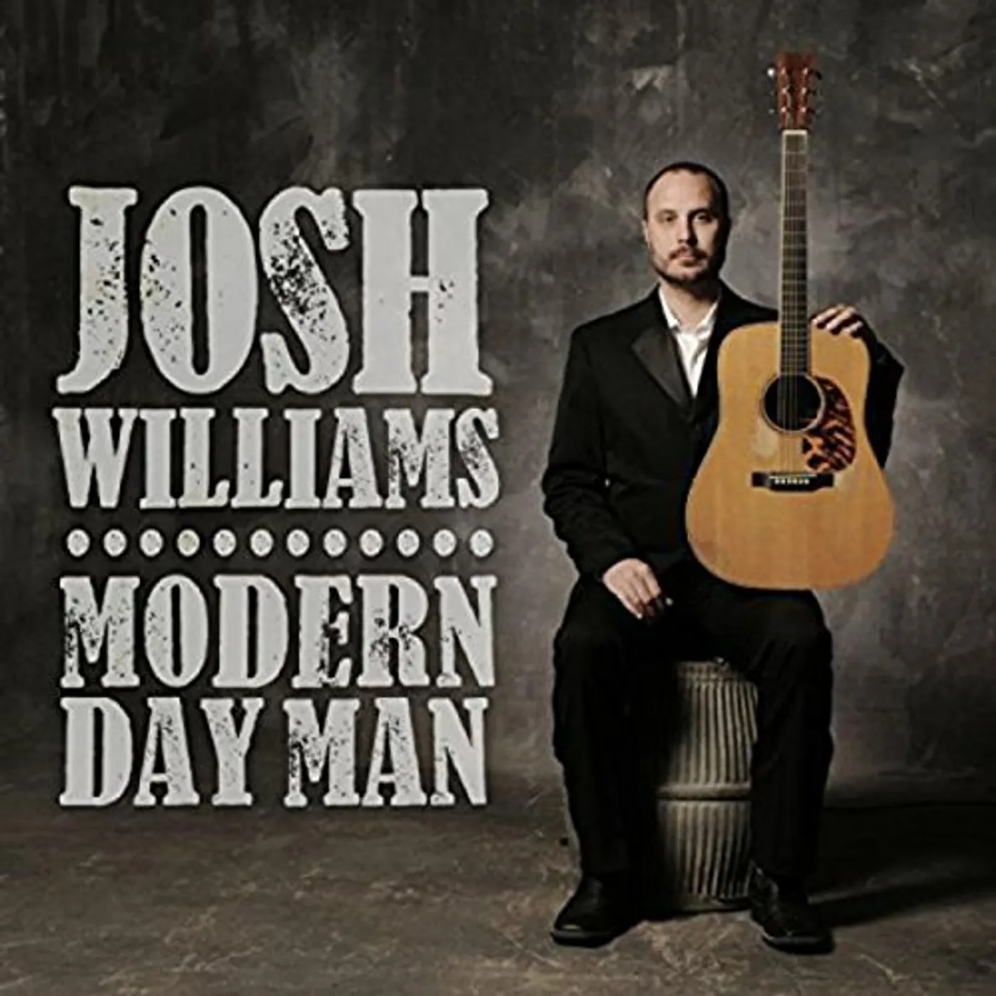 Josh Williams MODERN DAY MAN CD