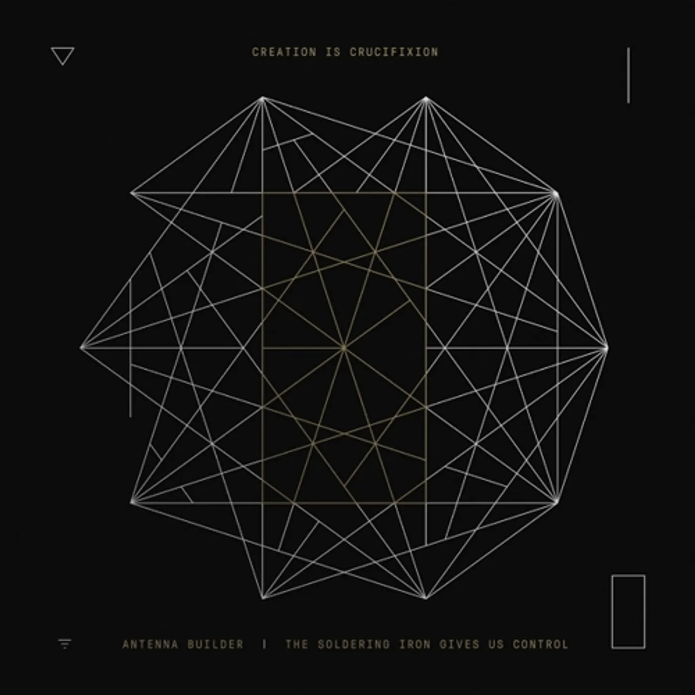 Creation is Crucifixion ANTENNA BUILDER + RERECORDED SPLITS / LIVE IN GENE Vinyl Record
