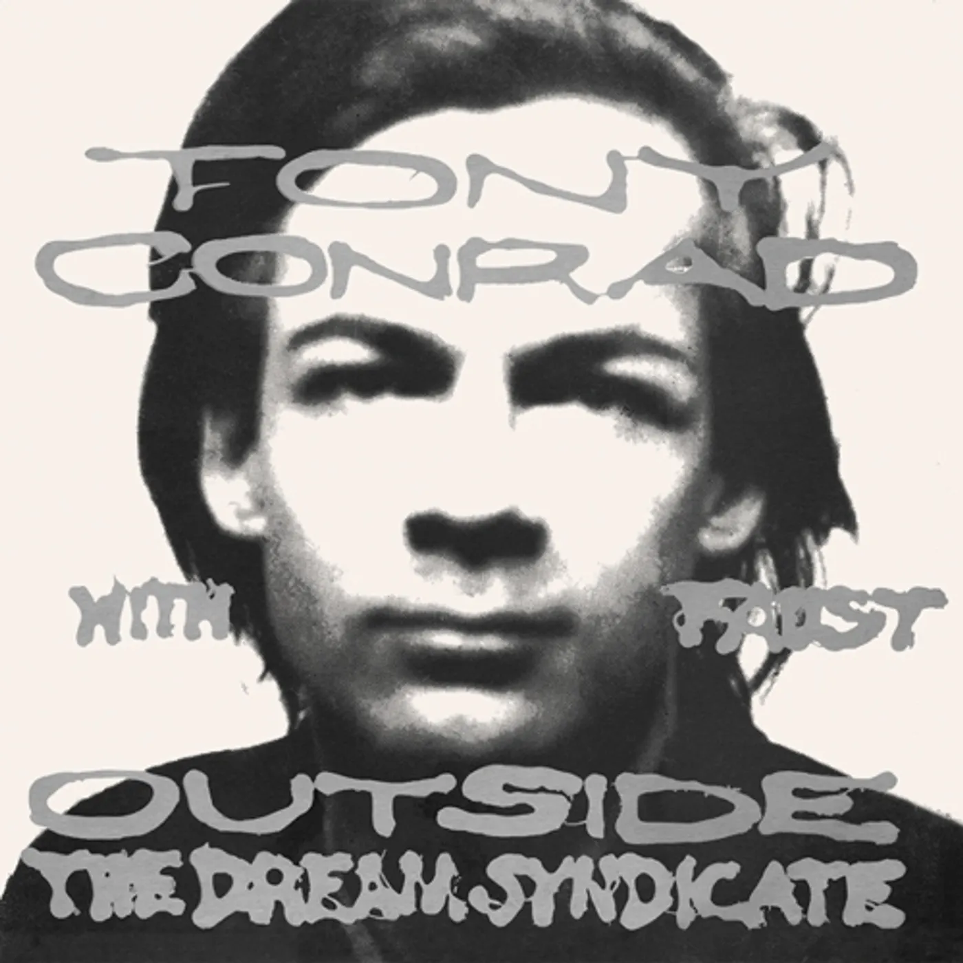 Tony Conrad Outside The Dream Syndicate Vinyl Record