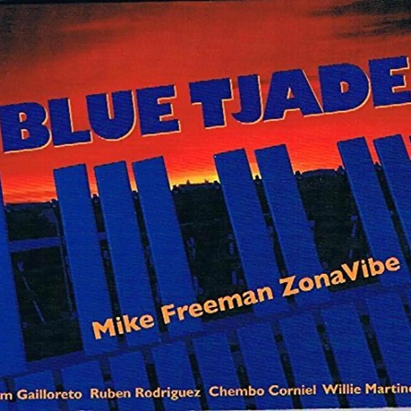 Mike Freeman ZonaVibe BLUE TJADE CD