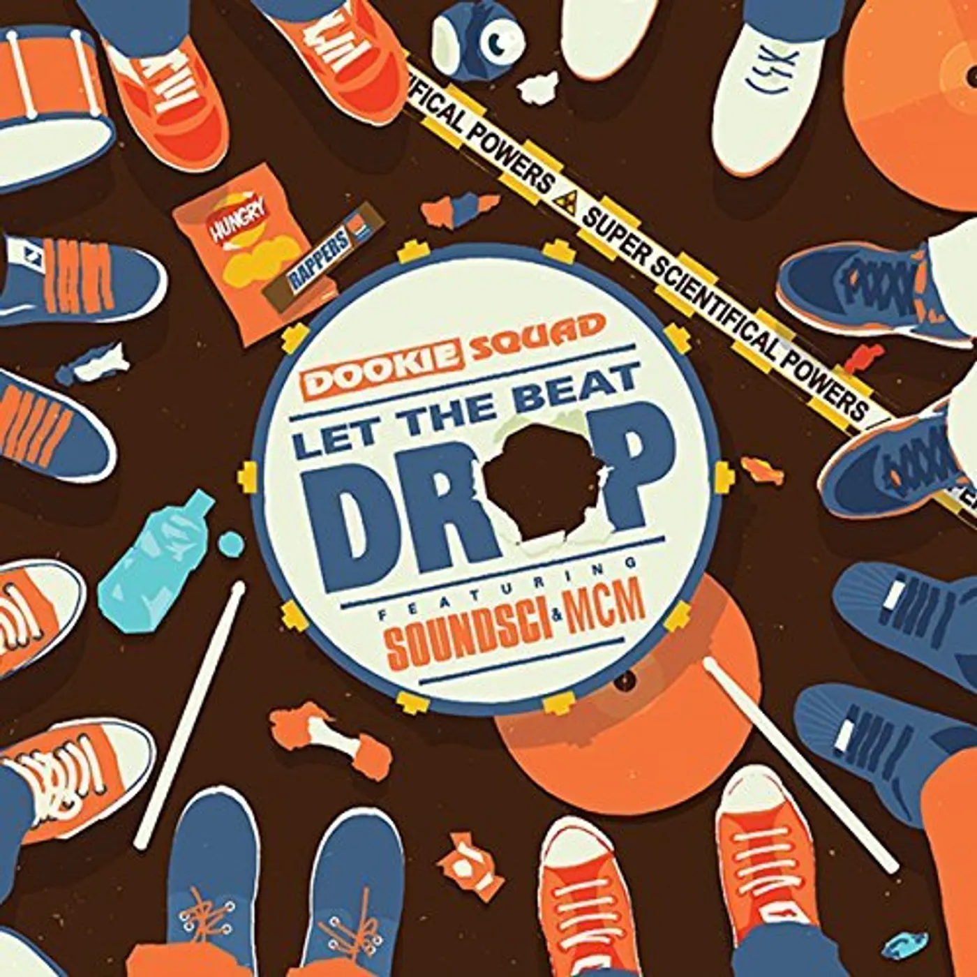 Dookie Squad LET THE BEAT DROP / HUNGRY RAPPERS Vinyl Record
