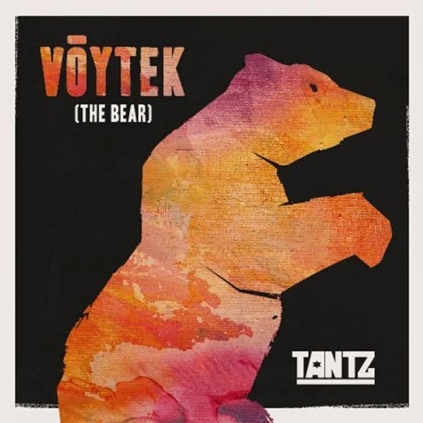 Tantz VOYTEK (THE BEAR) CD