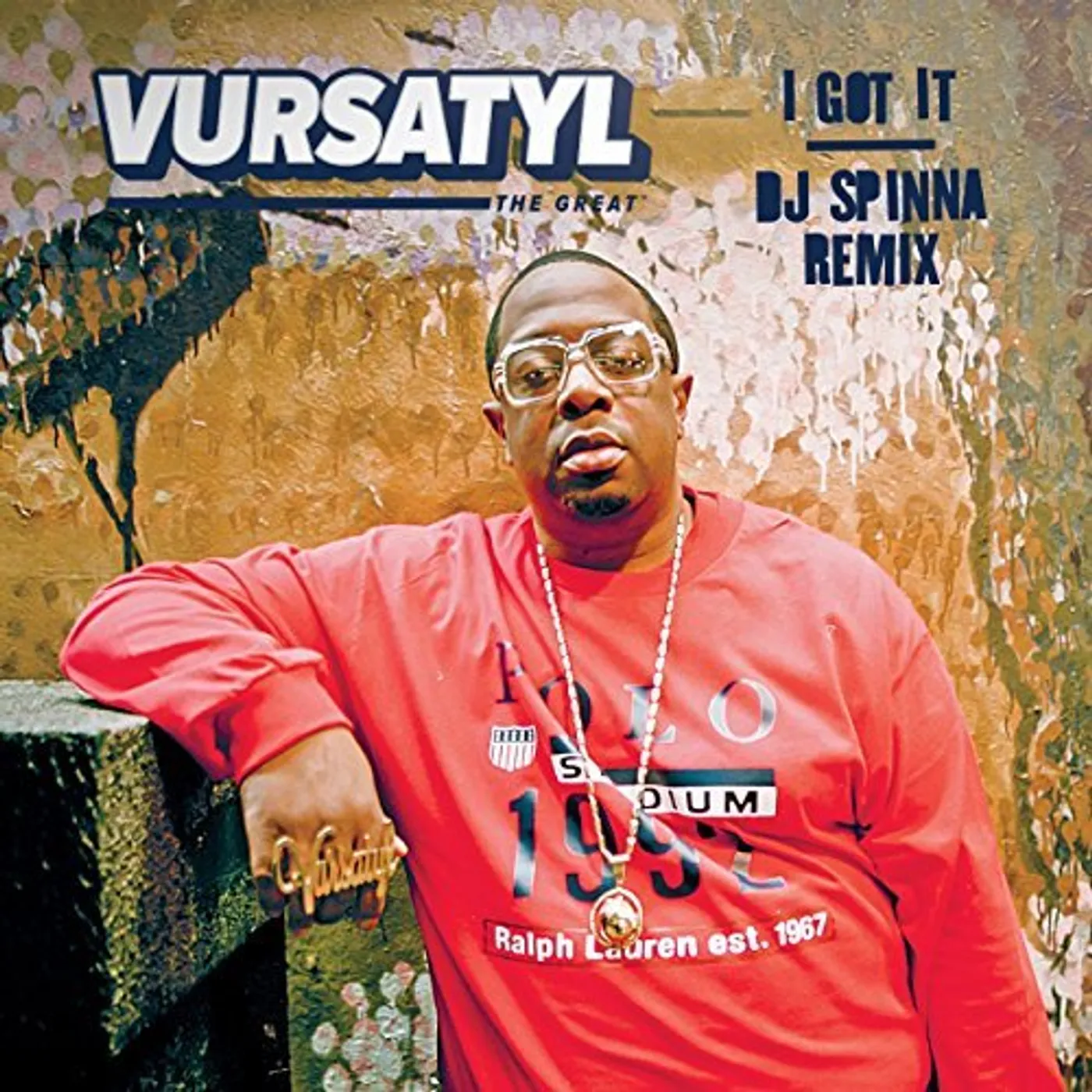 Vursatyl I GOT IT (DJ SPINNA REMIX) / BRING IT TO A HALT Vinyl Record