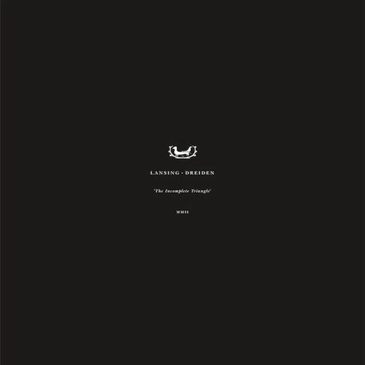 Lansing-Dreiden INCOMPLETE TRIANGLE Vinyl Record