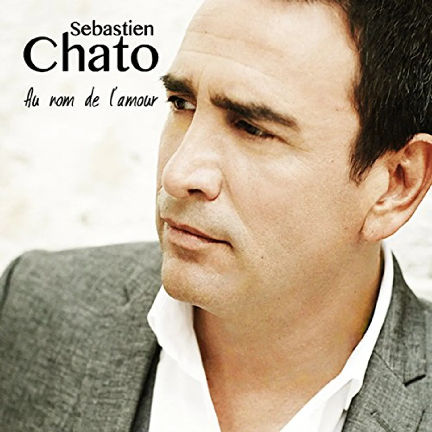 Sebastien Chato AU NOM DE L'AMOUR CD