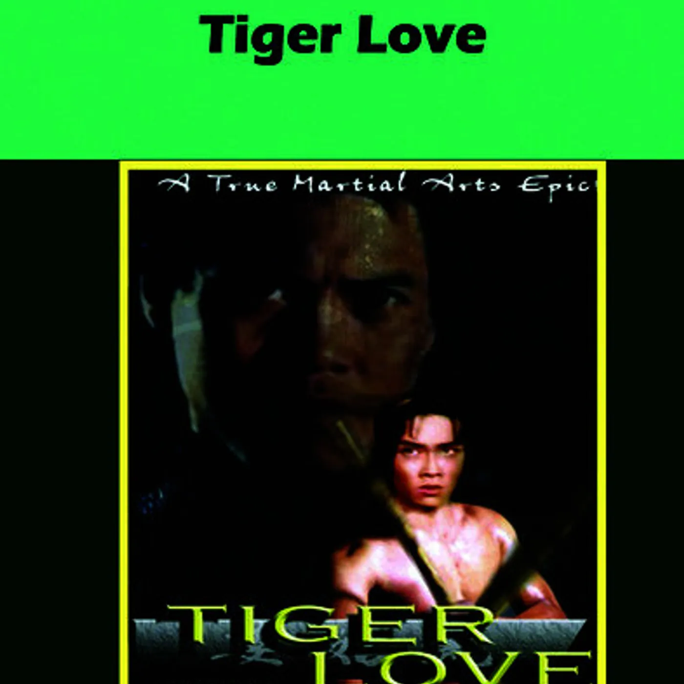 Tiger Love DVD