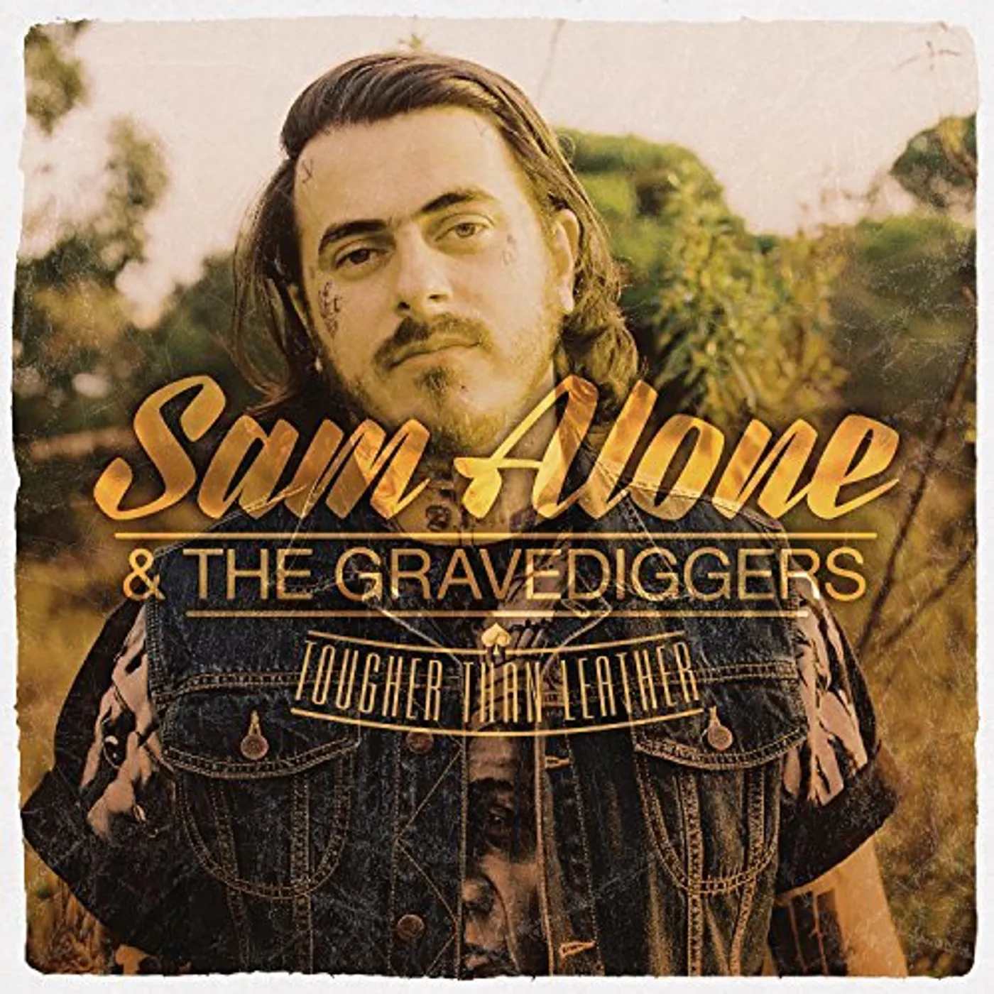 Sam Alone & the Gravediggers Tougher Than Leather Vinyl Record