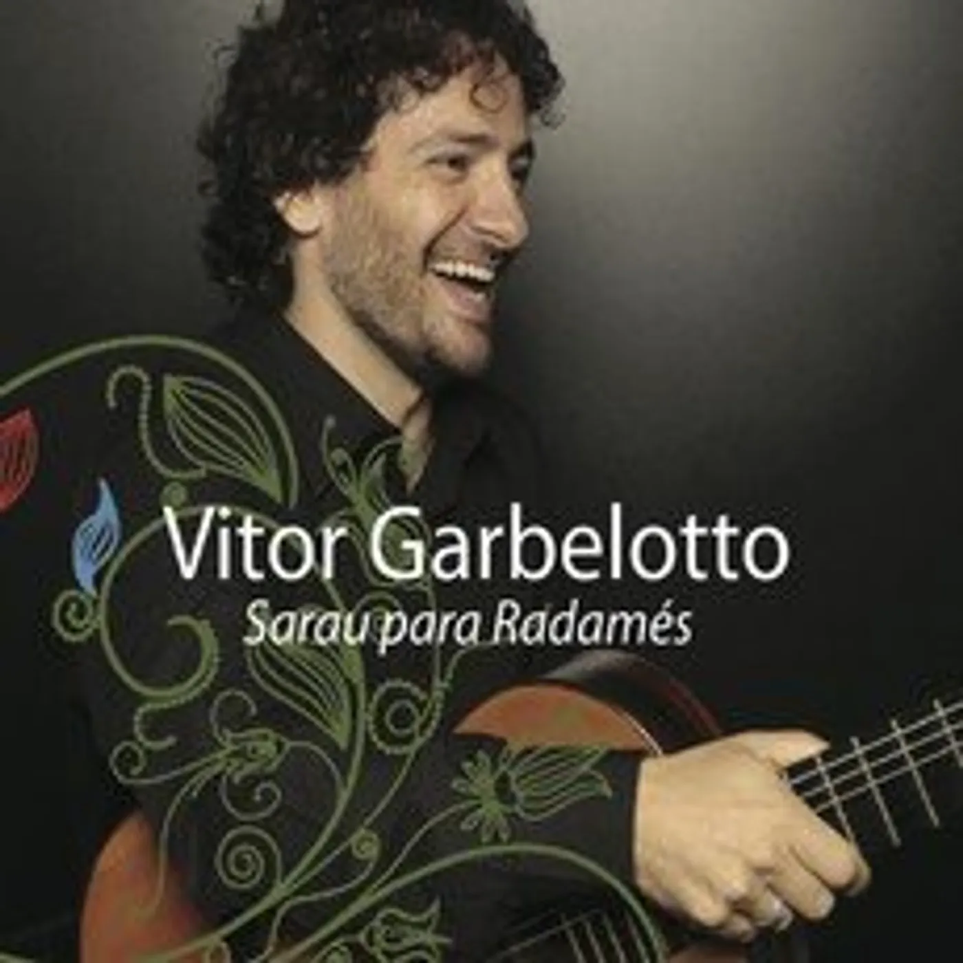 Vitor Garbelotto SARAU PARA RADAMES CD