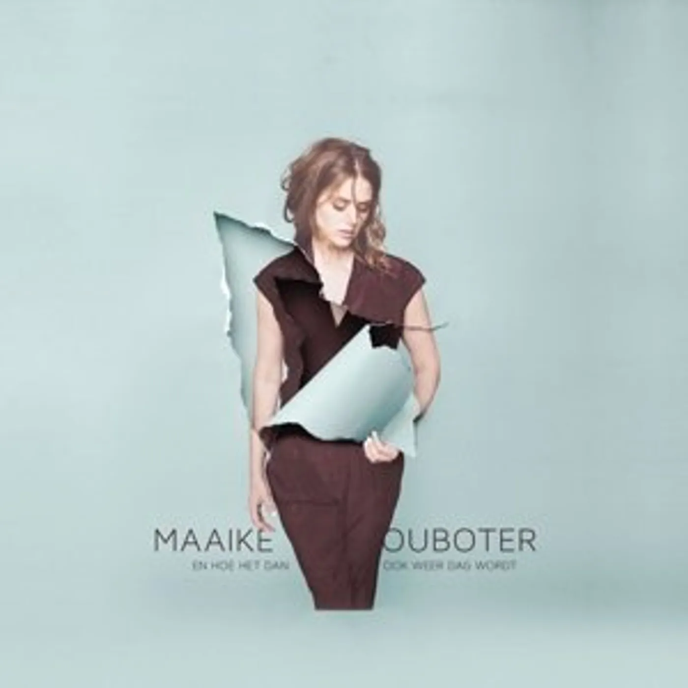 Maaike Ouboter En Hoe Het Dan Ook Weer Dag Wordt Vinyl Record