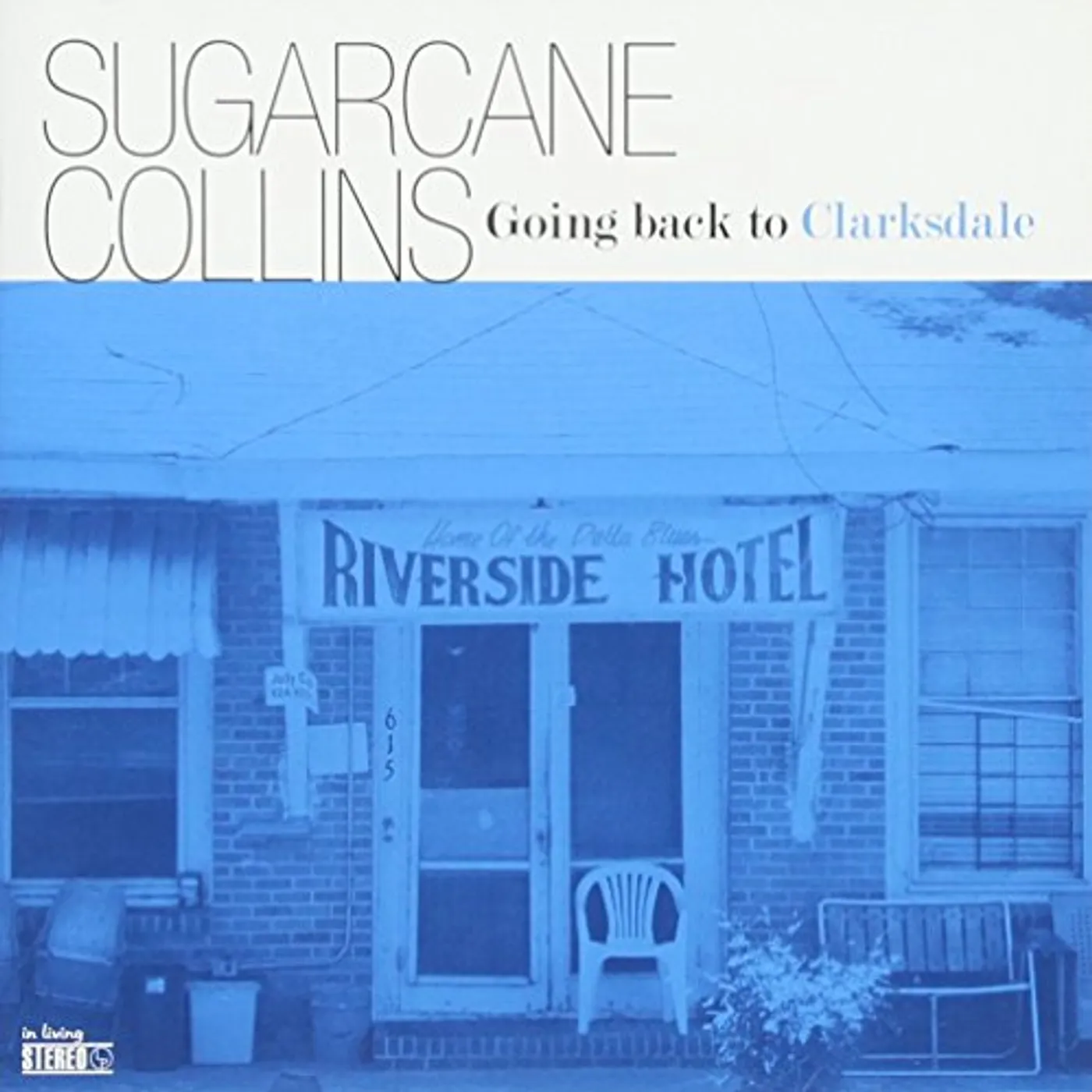 Sugarcane Collins GOING BACK TO CLARKSDALE CD