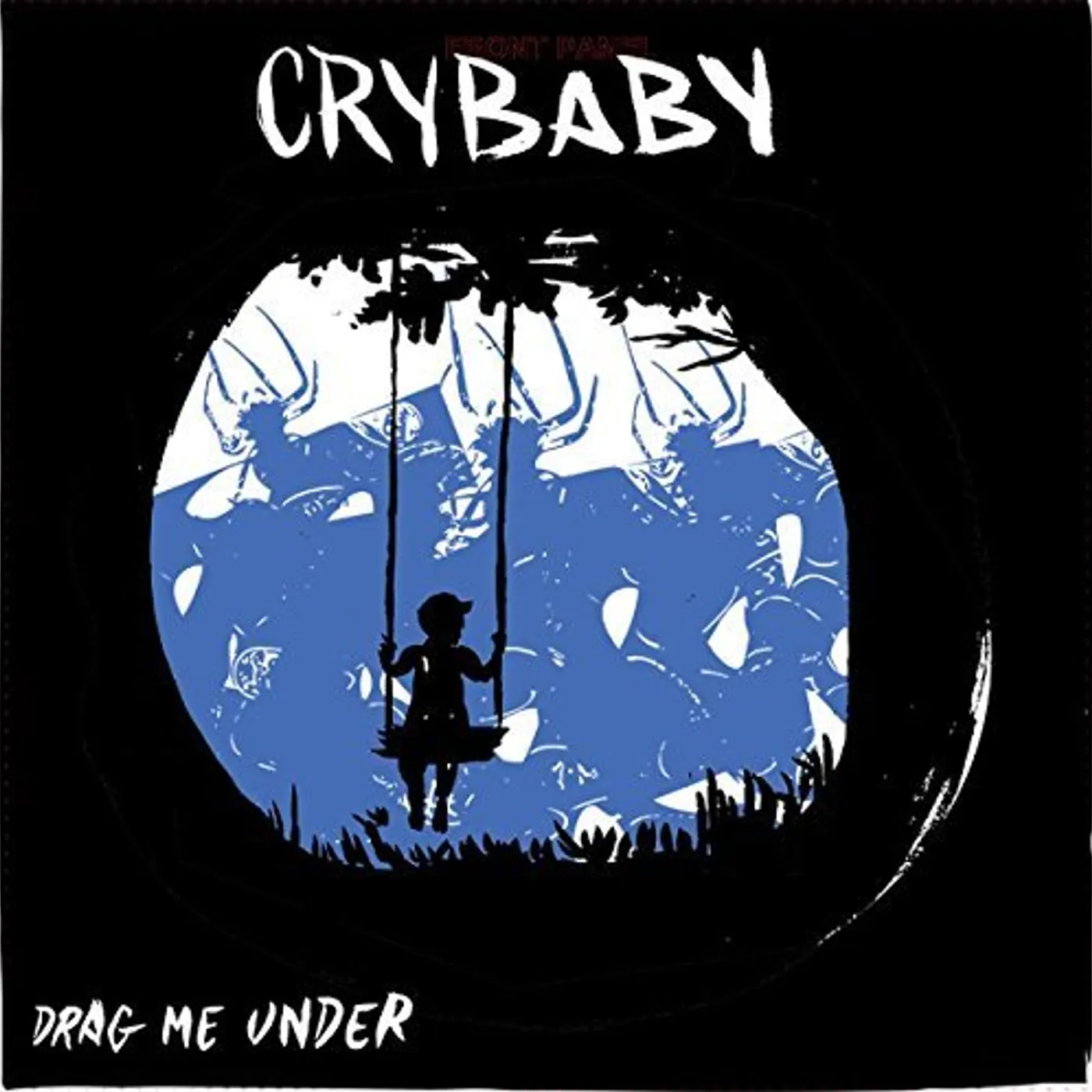 Crybaby DRAG ME UNDER Vinyl Record