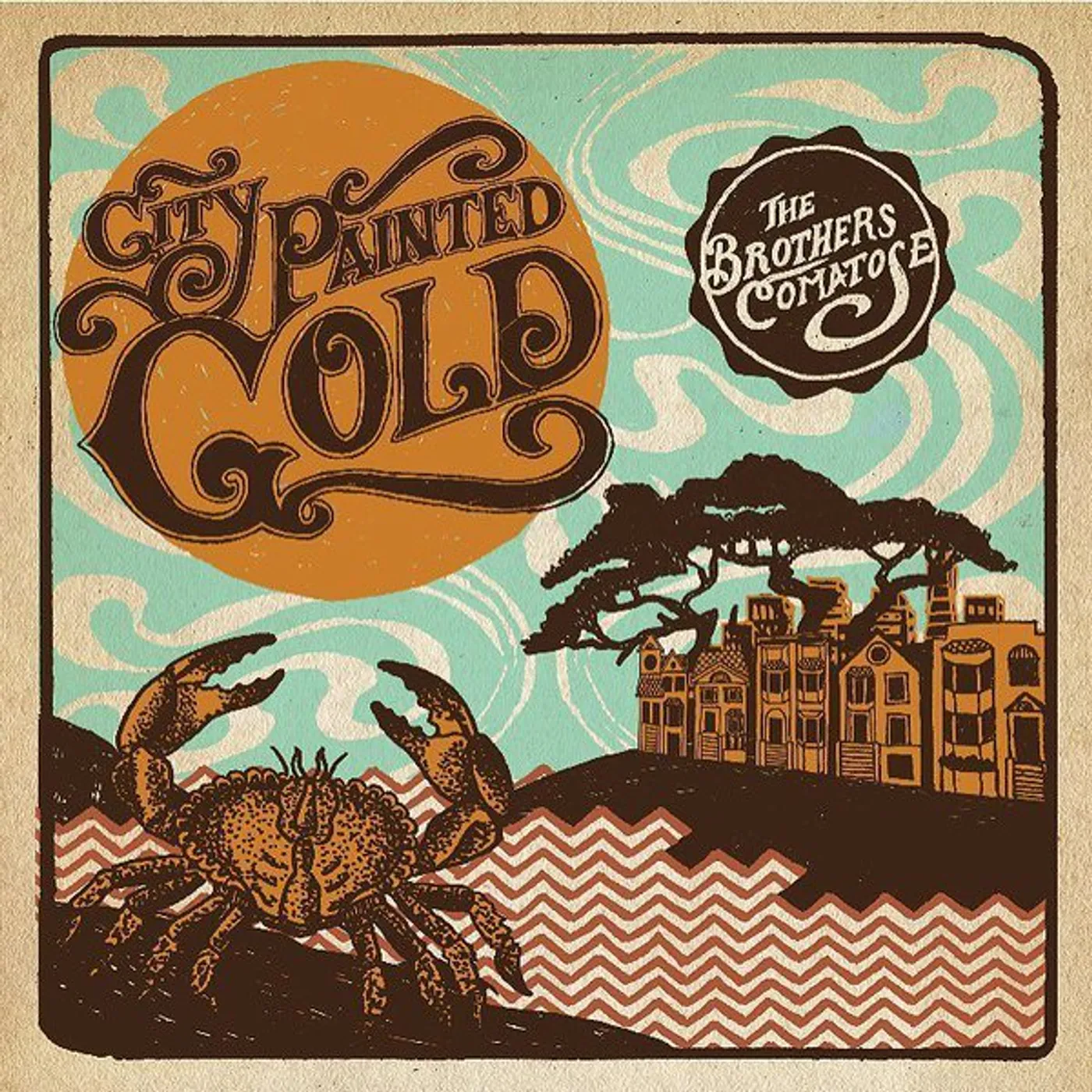 The Brothers Comatose City Painted Gold Vinyl Record