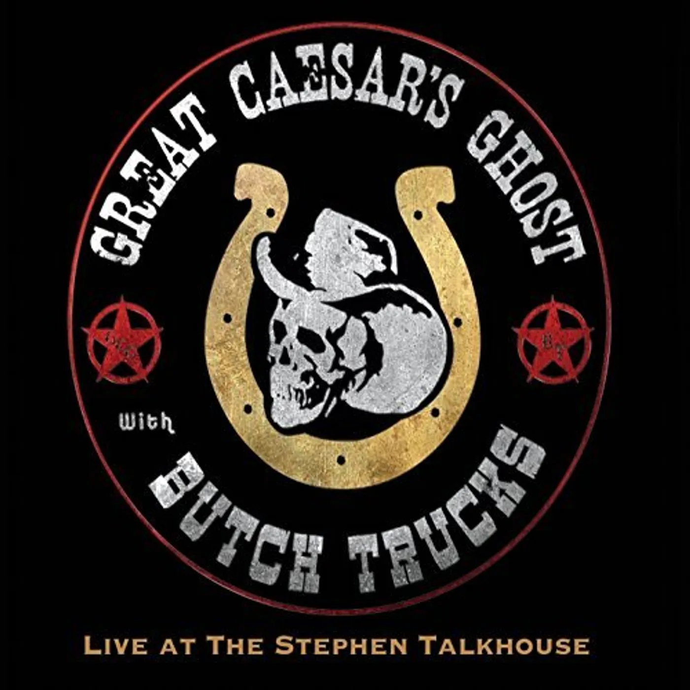Great Caesar's Ghost LIVE AT THE STEPHEN TALKHOUSE CD