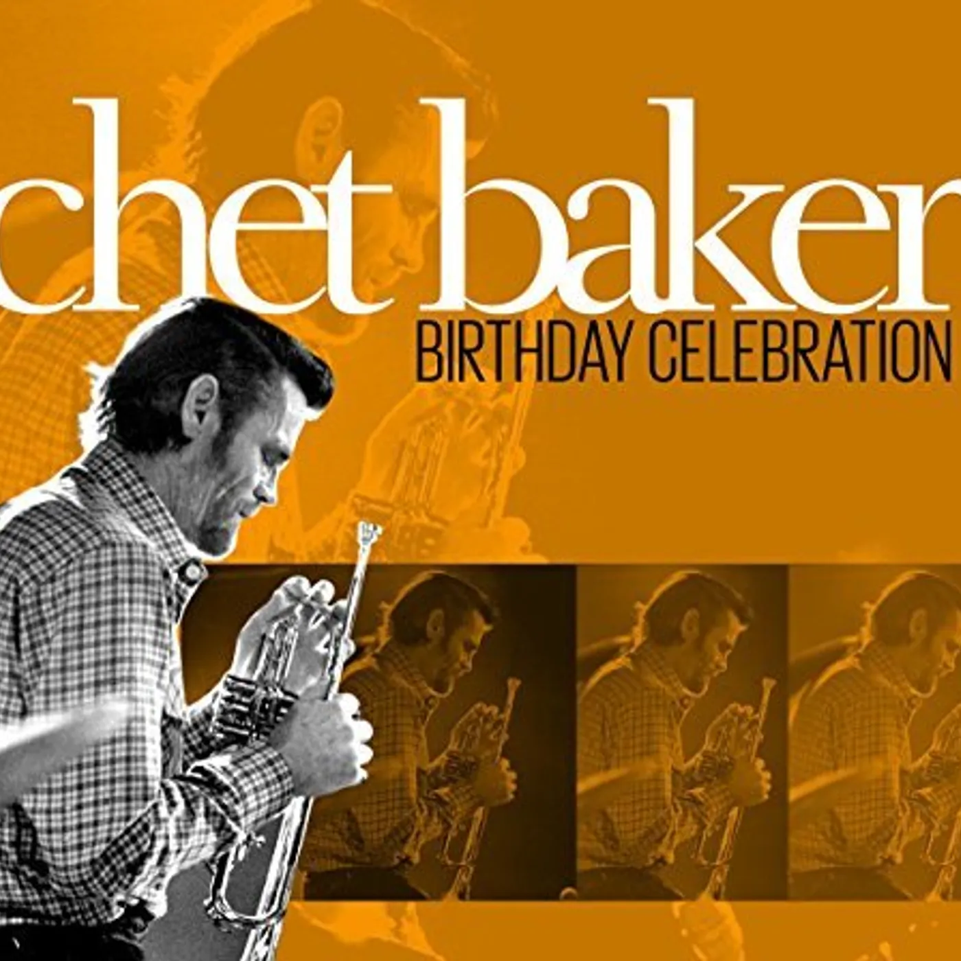 Chet Baker BIRTHDAY CELEBRATION CD