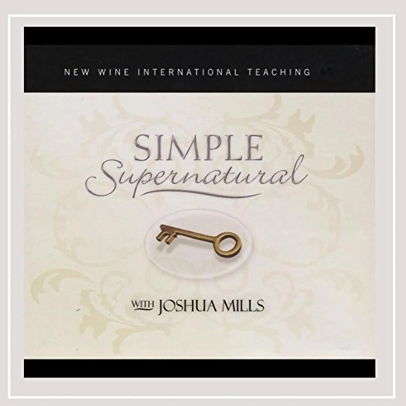 Joshua Mills SIMPLE SUPERNATURAL CD