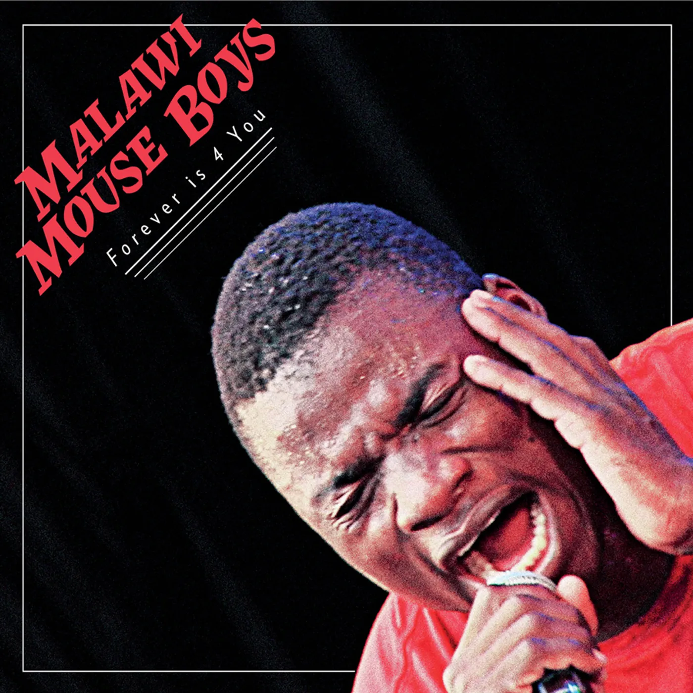 Malawi Mouse Boys FOREVER IS 4 YOU CD