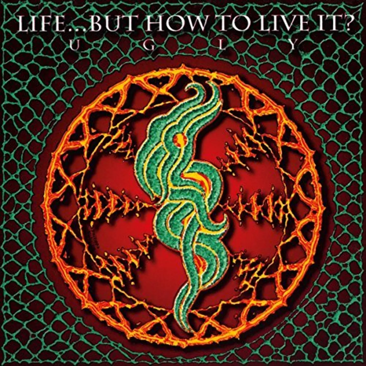 Life... But How To Live It? Ugly Vinyl Record