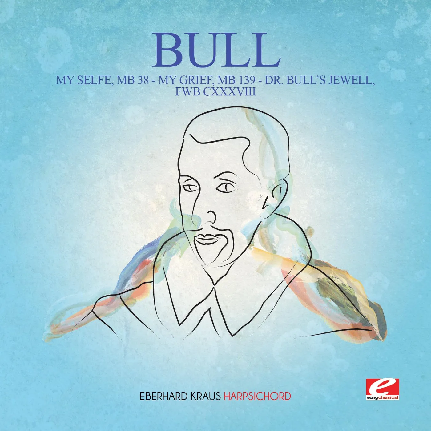 Bull MY SELFE MB 38 / MY GRIEF MB 139 CD