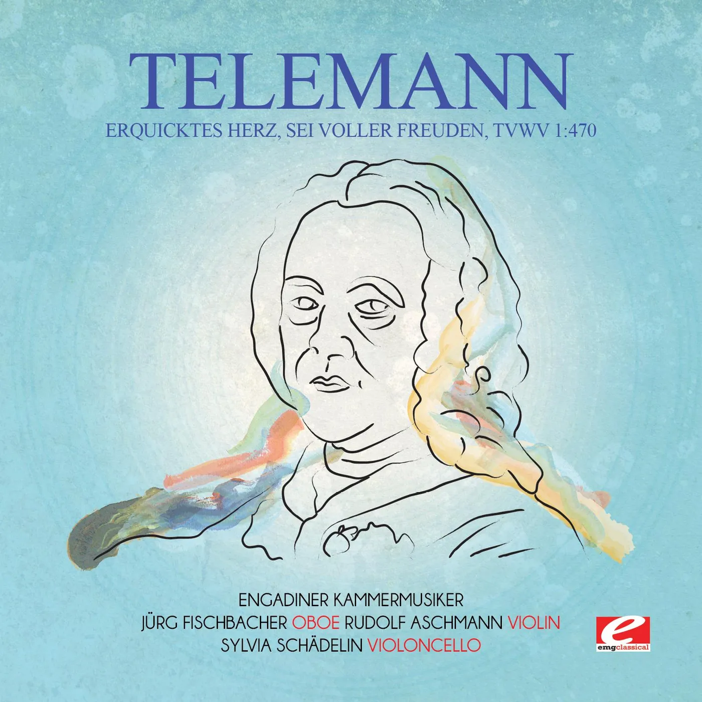 Telemann ERQUICKTES HERZ SEI VOLLER FREUDEN TVWV 1:470 CD