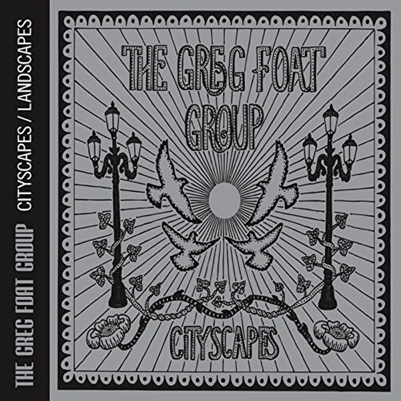 The Greg Foat Group CITYSCAPES / LANDSCAPES CD