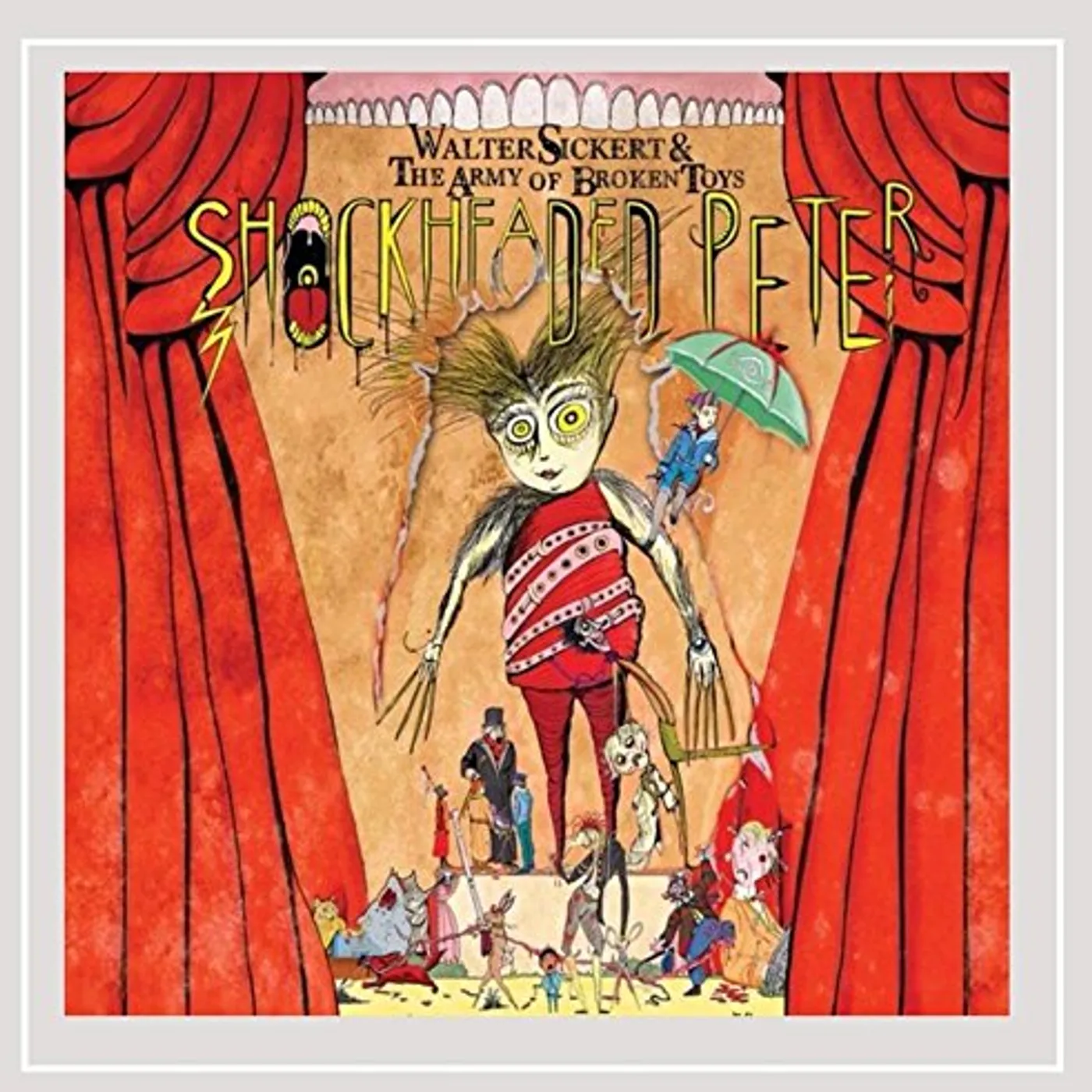 Walter Sickert SHOCKHEADED PETER CD