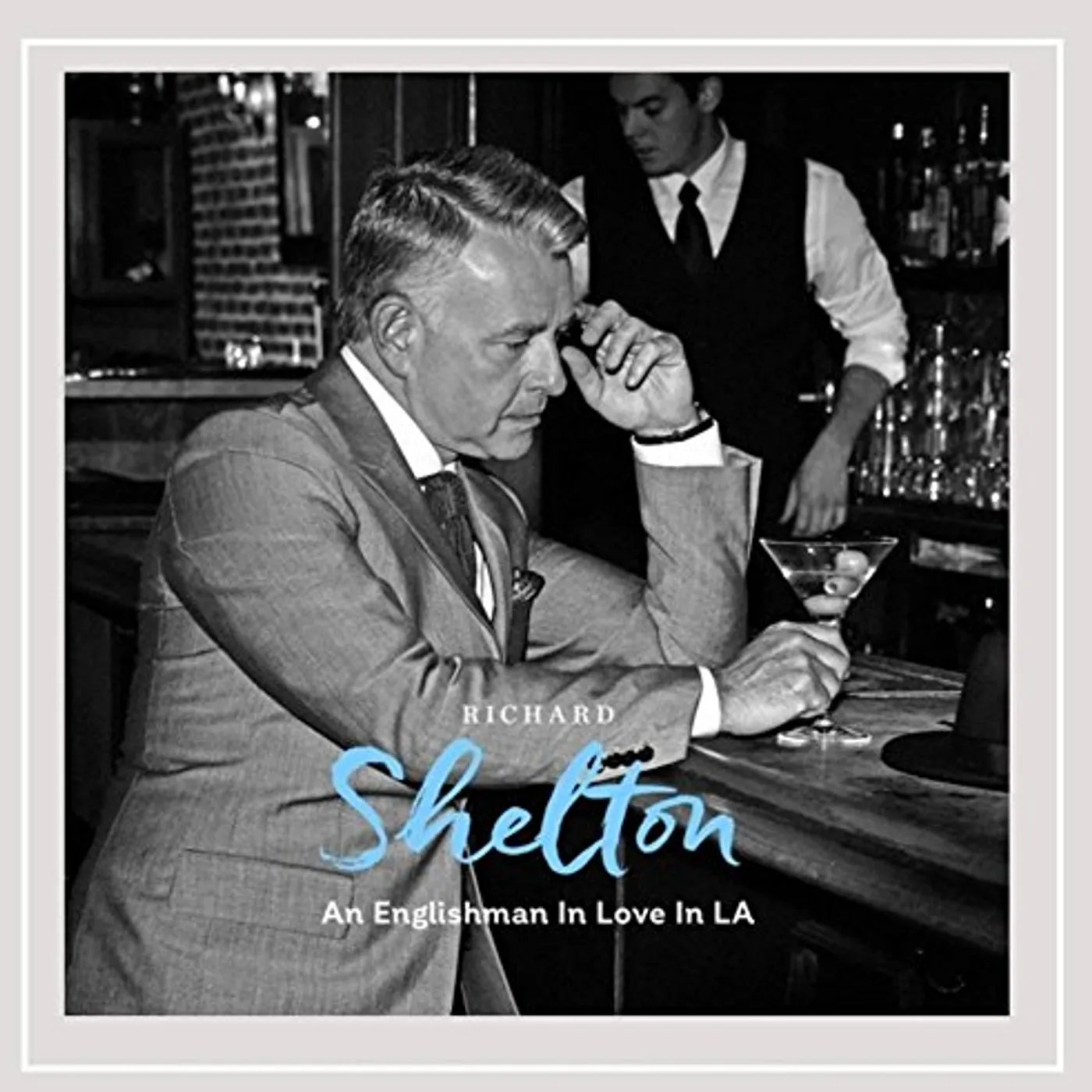 Richard Shelton ENGLISHMAN IN LOVE IN LA CD