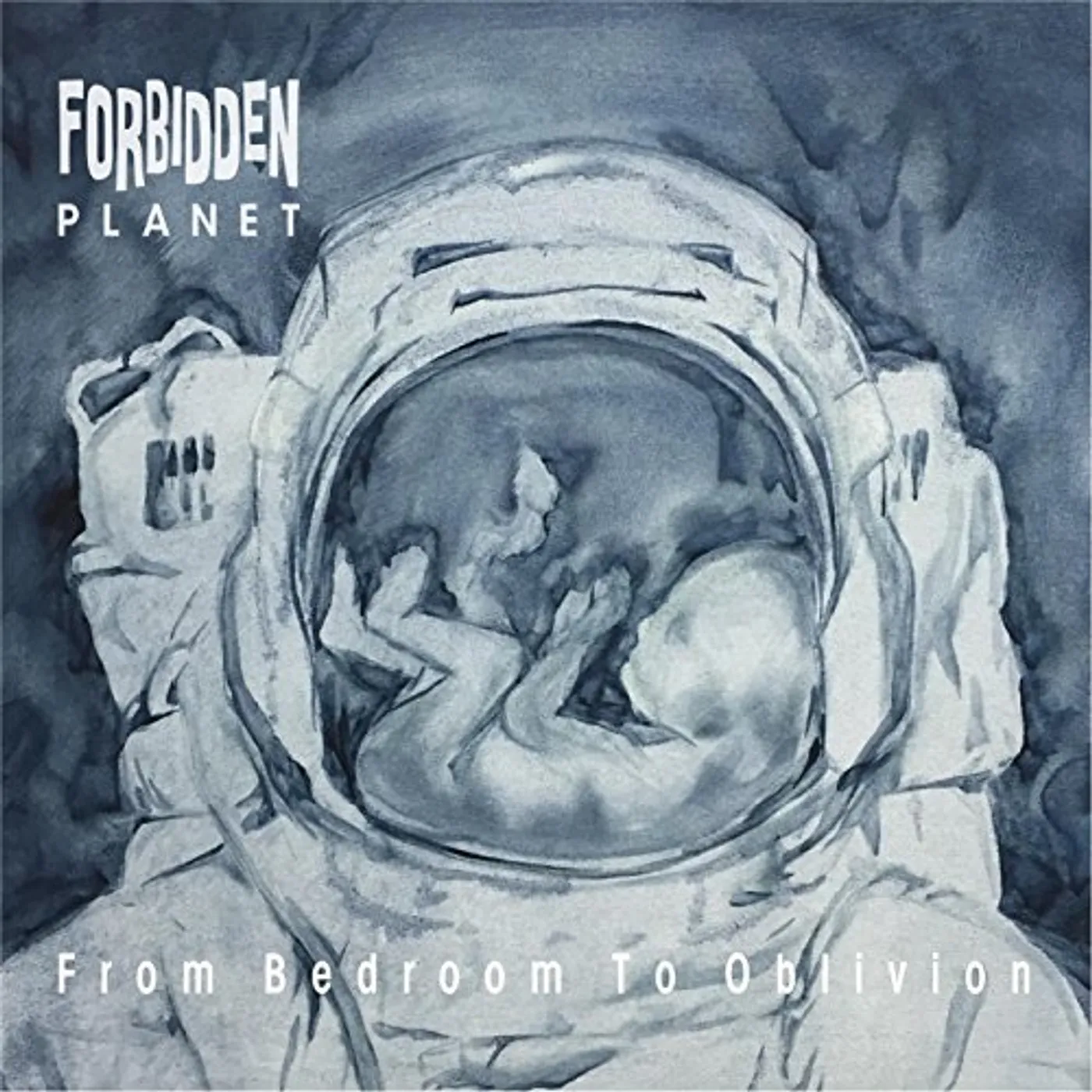 Forbidden Planet FROM BEDROOM TO OBLIVION CD