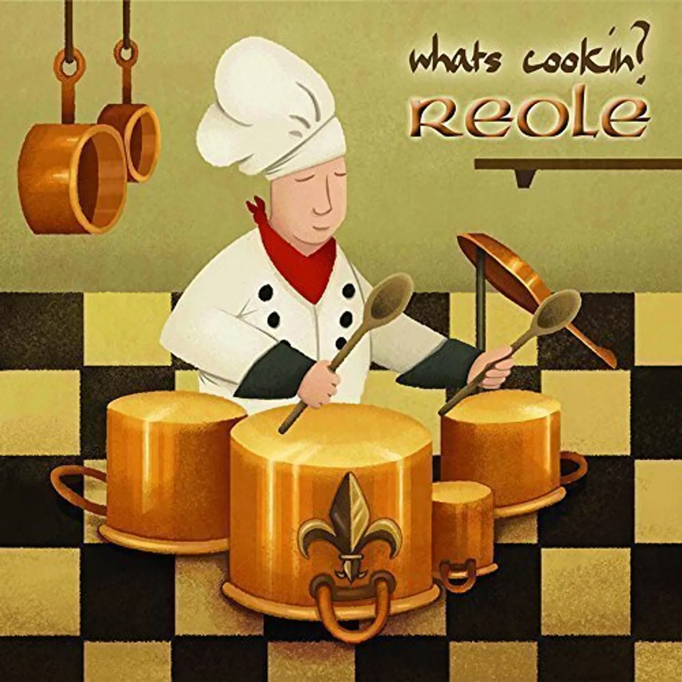 Reole WHATS COOKIN CD
