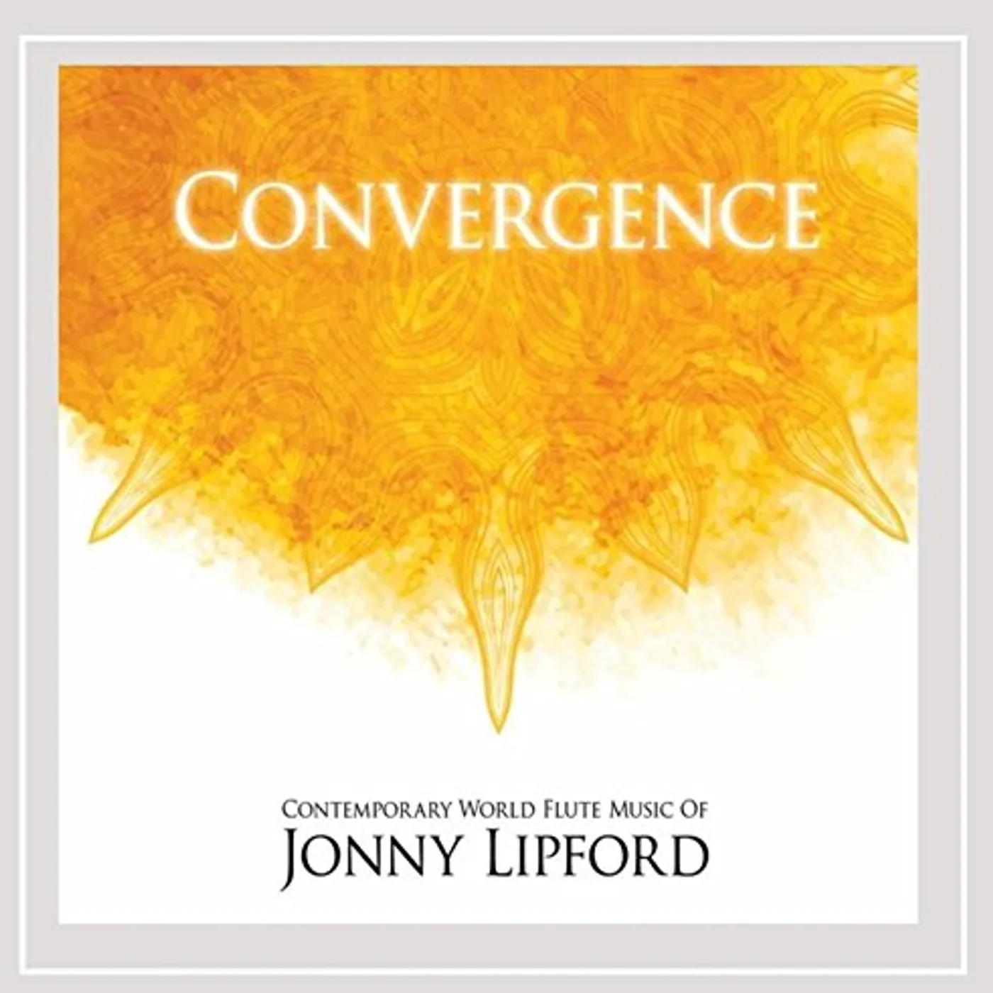 Jonny Lipford CONVERGENCE CD