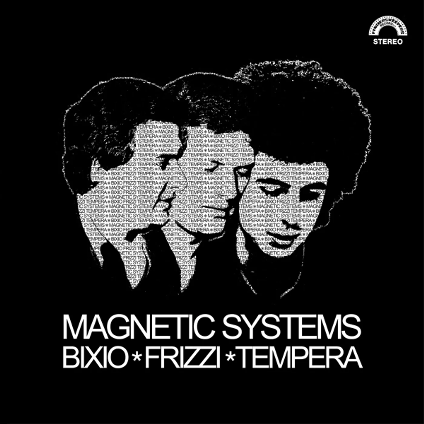 Bixio-Frizzi-Tempera Magnetic Systems Vinyl Record