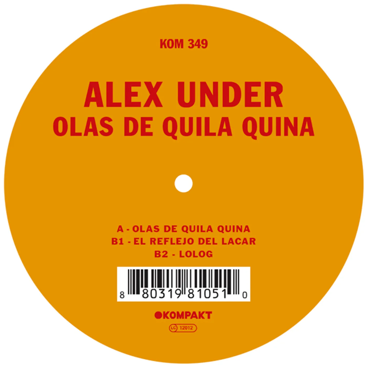 Alex Under Olas De Quila Quina Vinyl Record