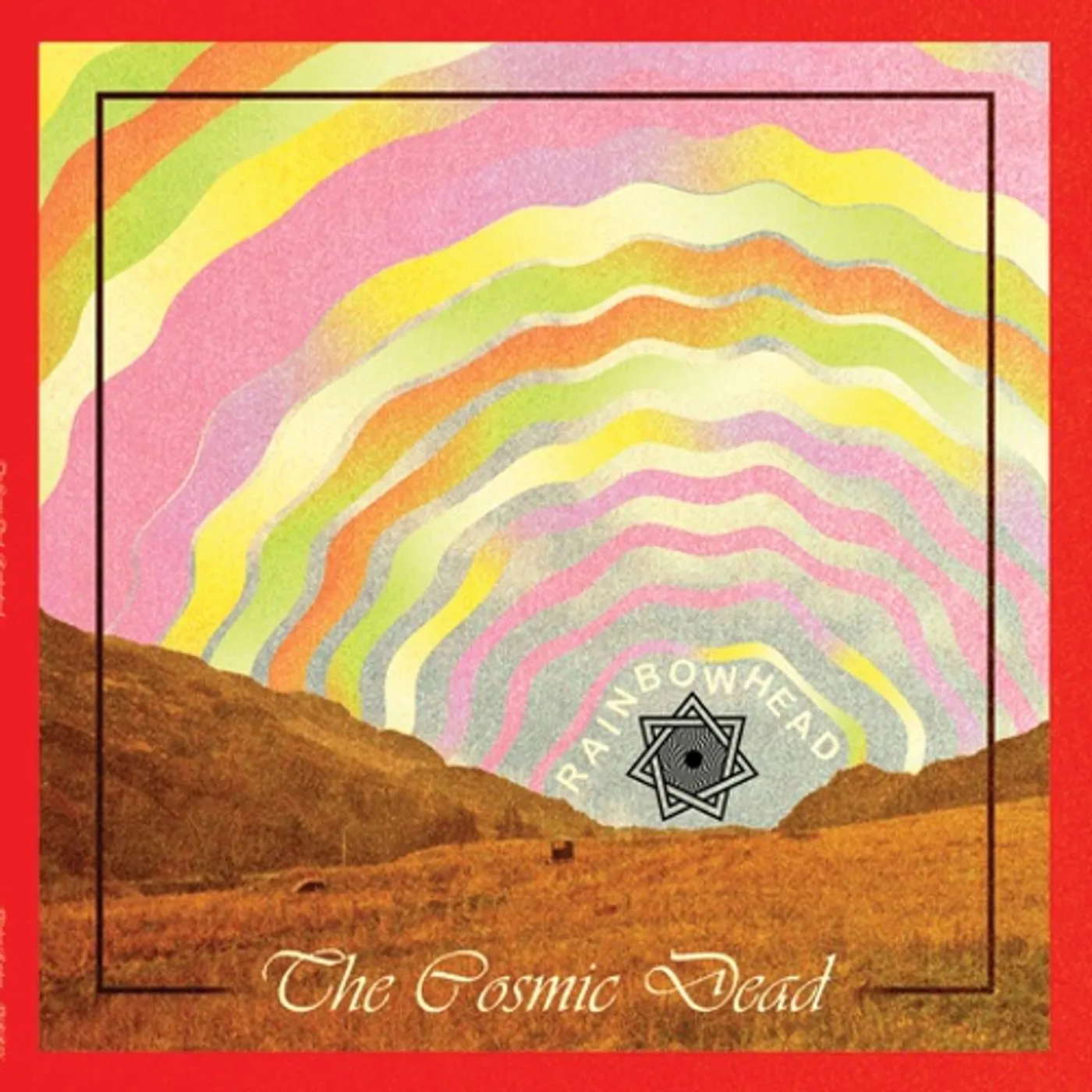 The Cosmic Dead Rainbowhead Vinyl Record