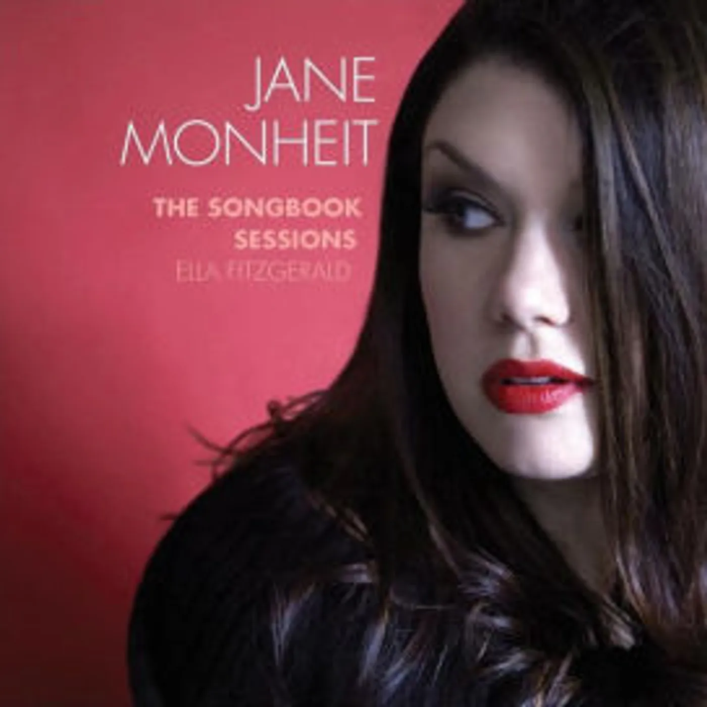 Jane Monheit SONGBOOK SESSIONS: ELLA FITZGERALD CD
