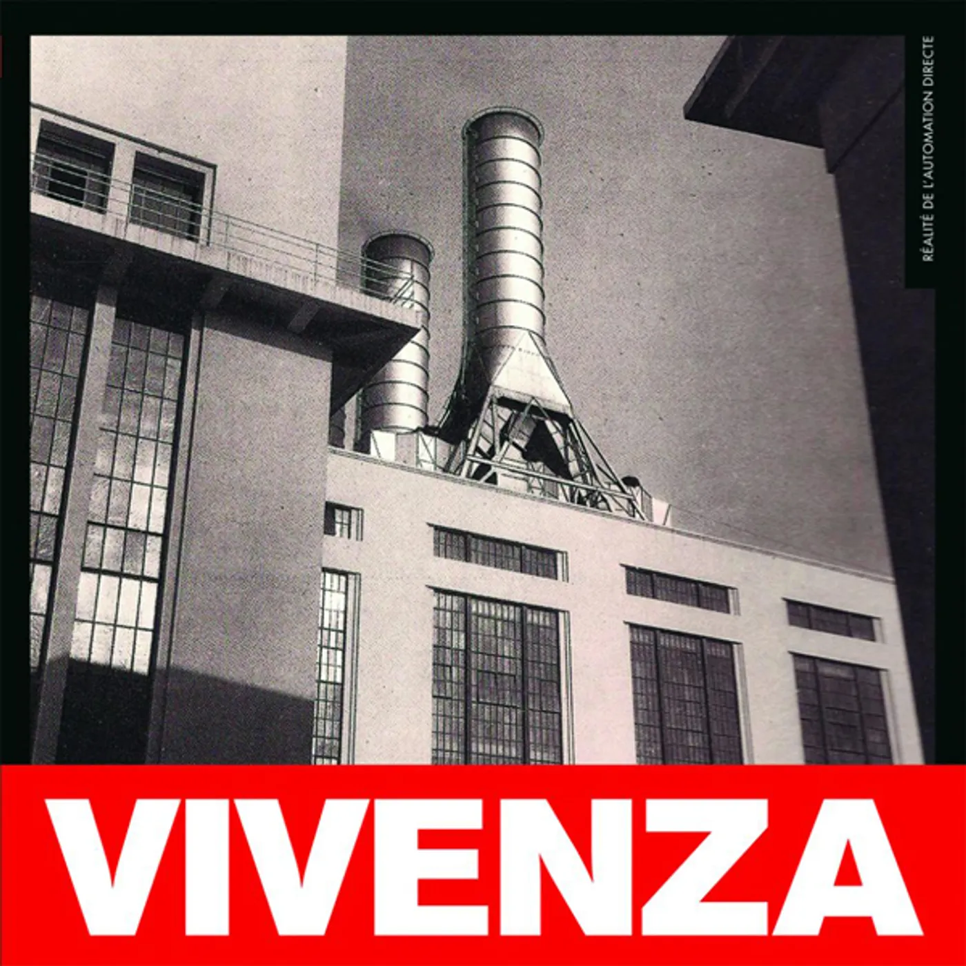 Vivenza REALITE DE L'AUTOMATION DIRECTE Vinyl Record
