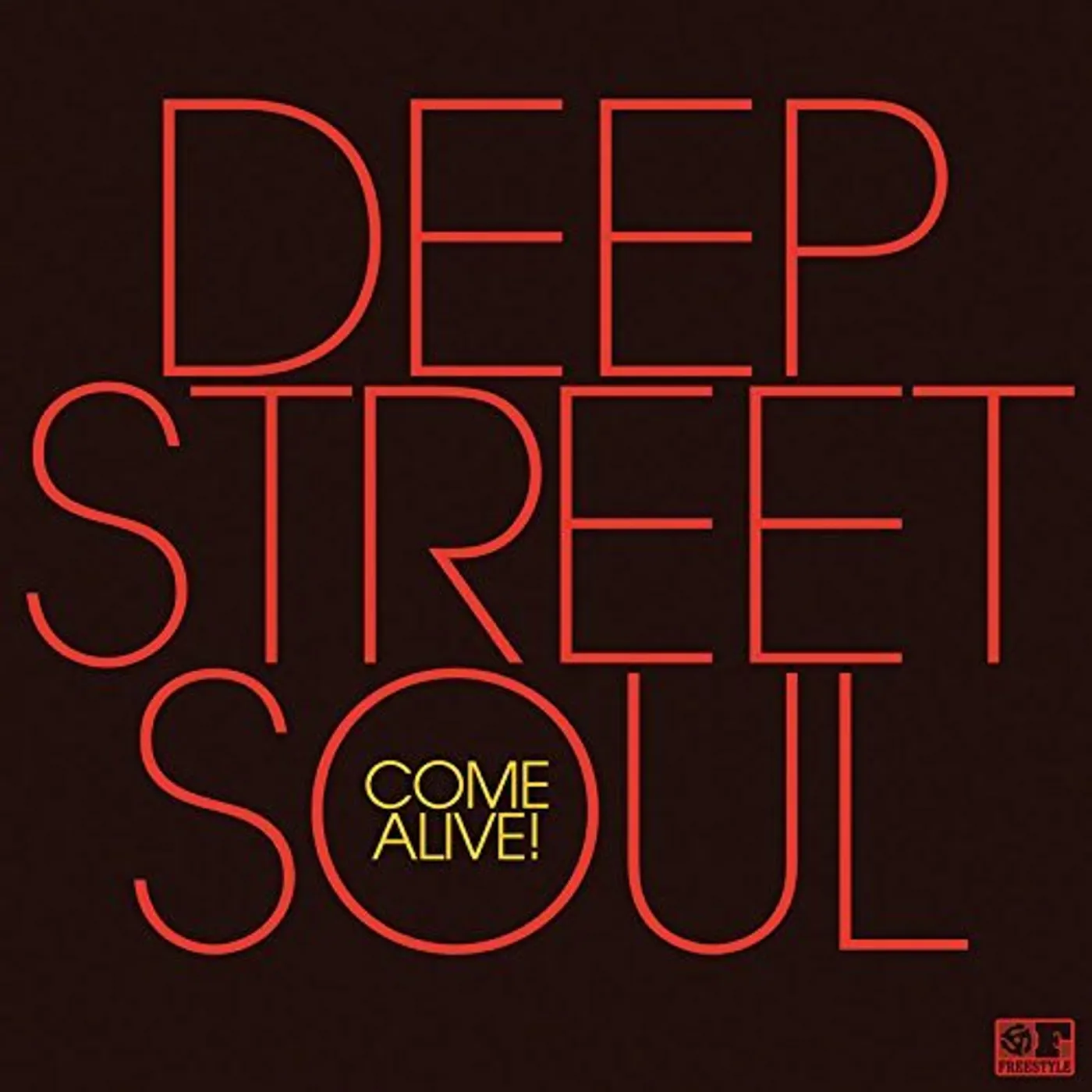 Deep Street Soul COME ALIVE CD