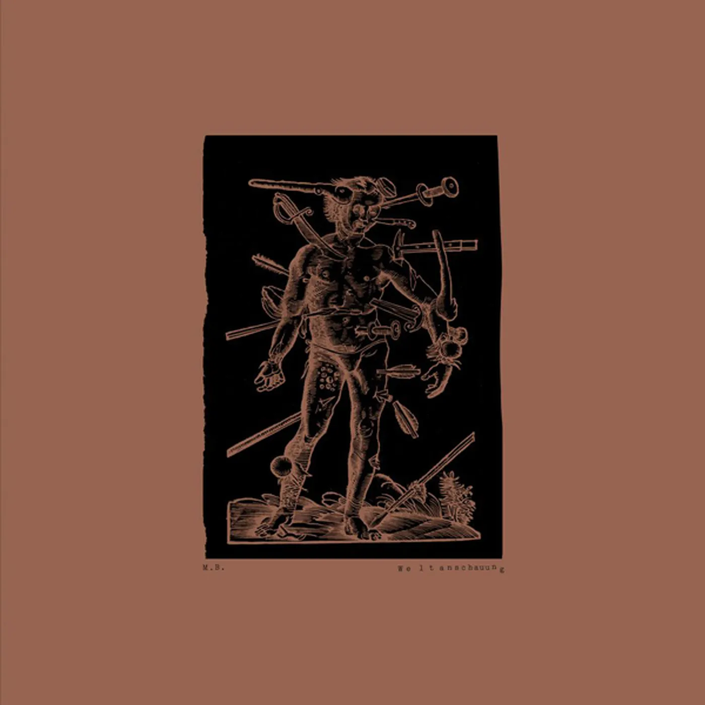 M.B. WELTANSCHAUUNG Vinyl Record