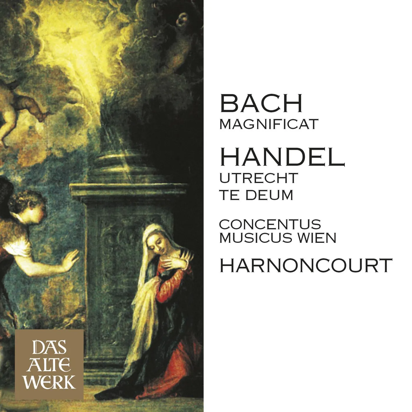 Nikolaus Harnoncourt BACH / HANDEL: MAGNIFICAT / UTRECHT TE DEUM CD