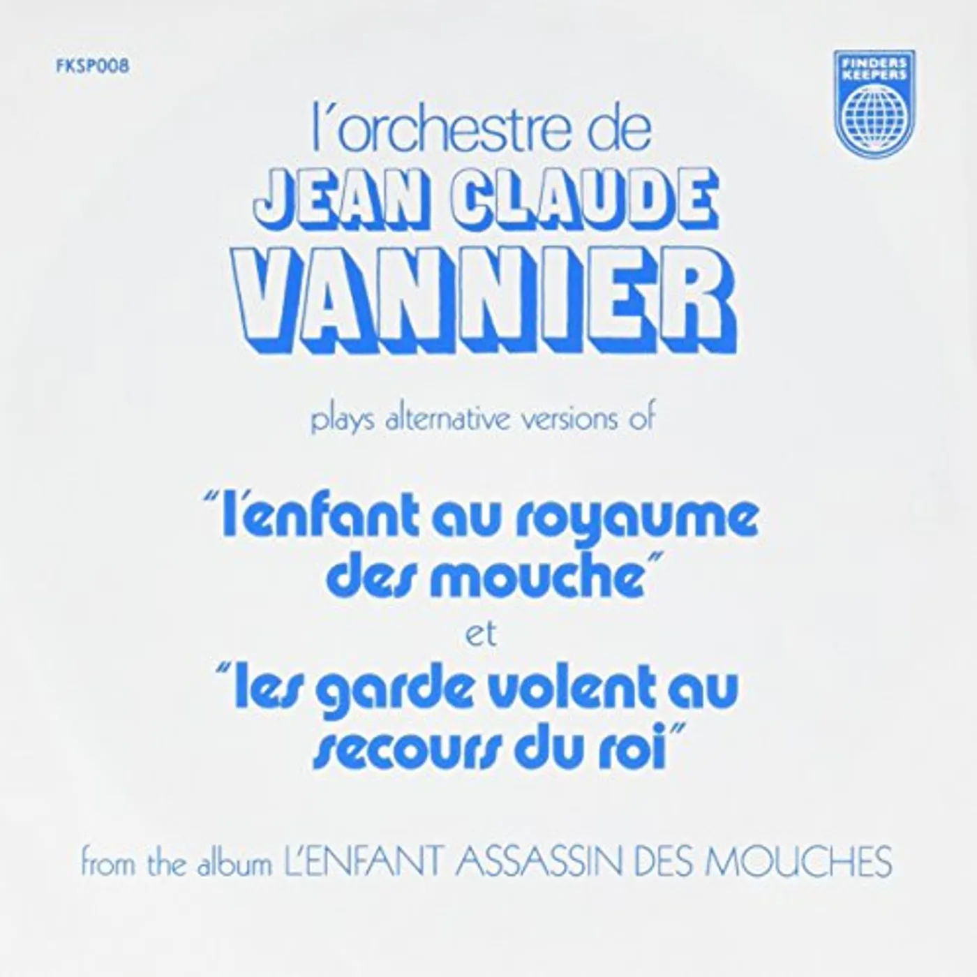 Jean-Claude Vannier L'Enfant Assassin Des Mouches Alternate Takes Vinyl Record