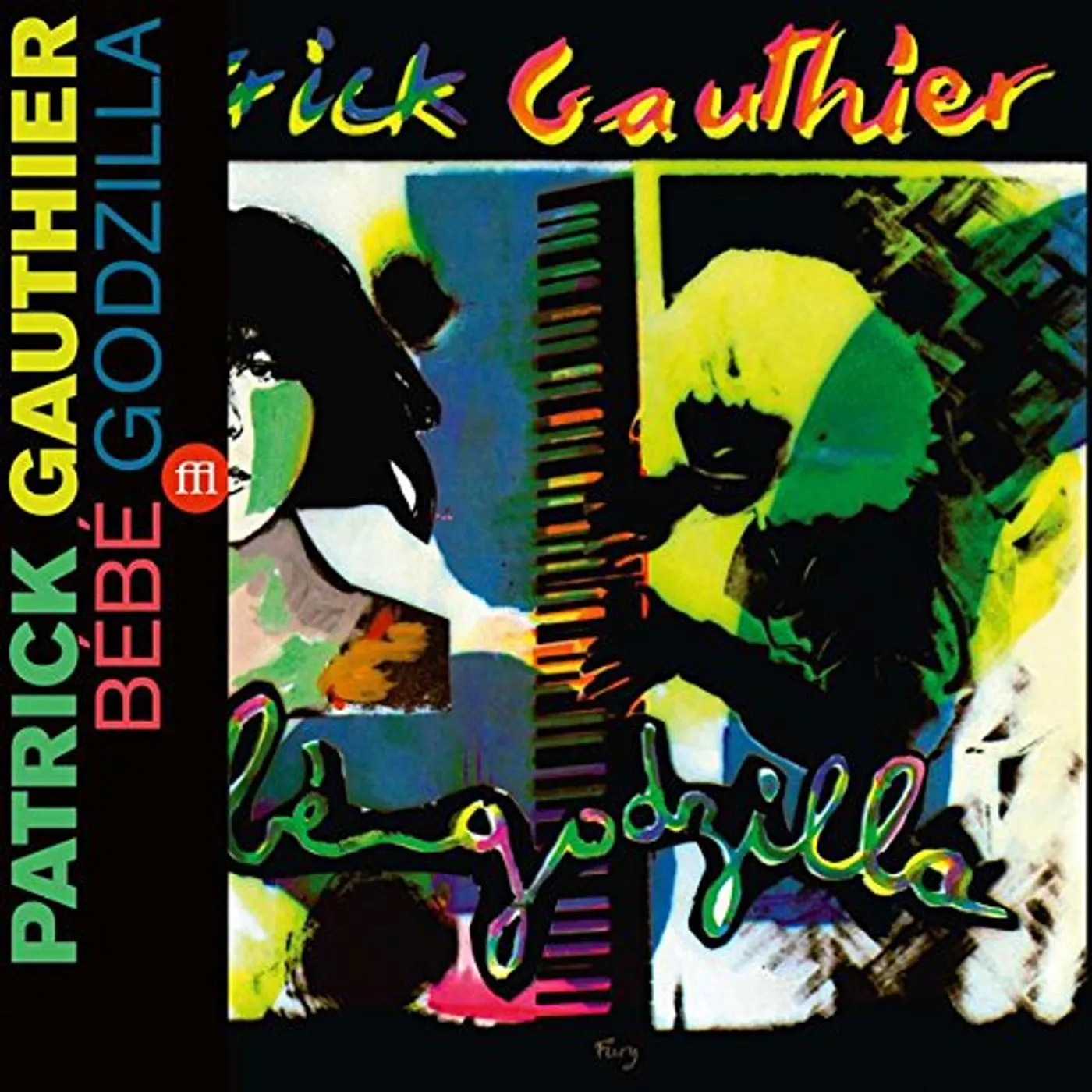 Patrick Gauthier BEBE GODZILLA Vinyl Record