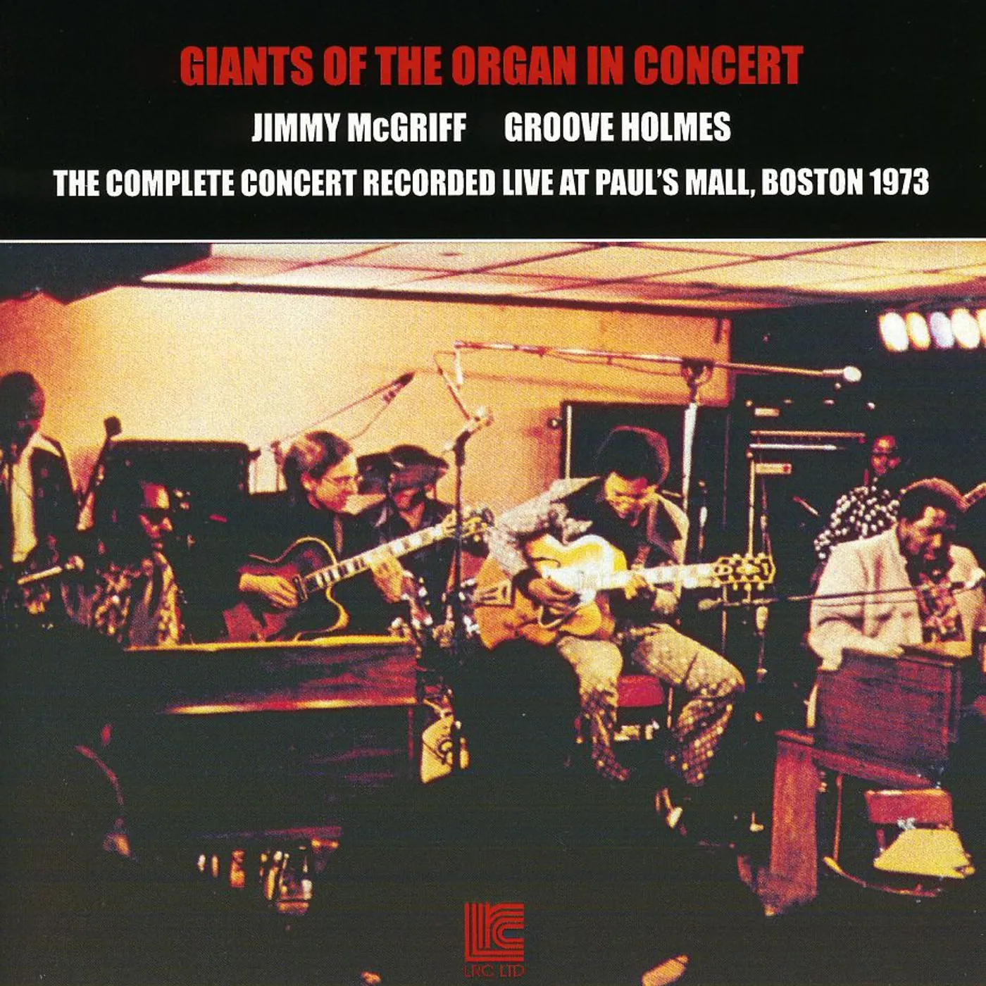 Jimmy McGriff & Groove Holmes GIANTS OF THE ORGAN IN CONCERT CD