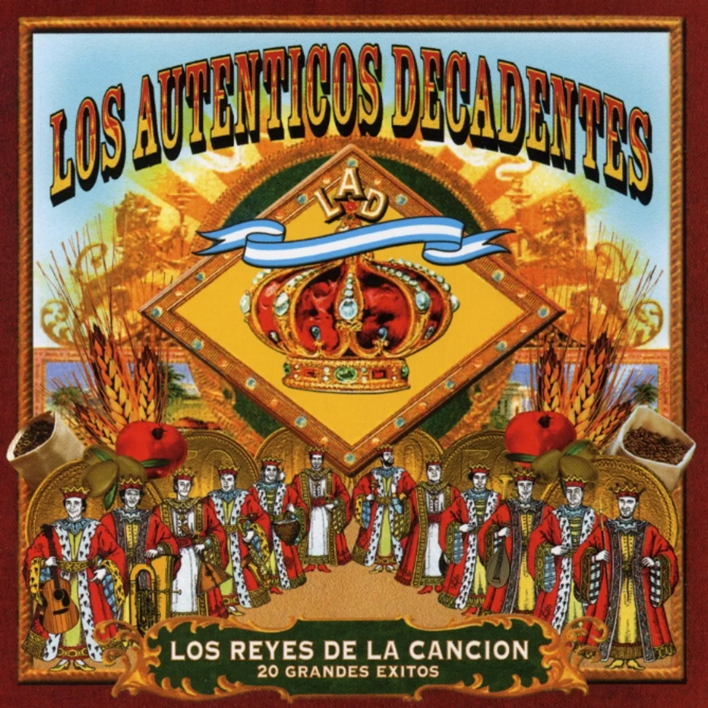 Los Auténticos Decadentes REYES DE LA CANCION CD