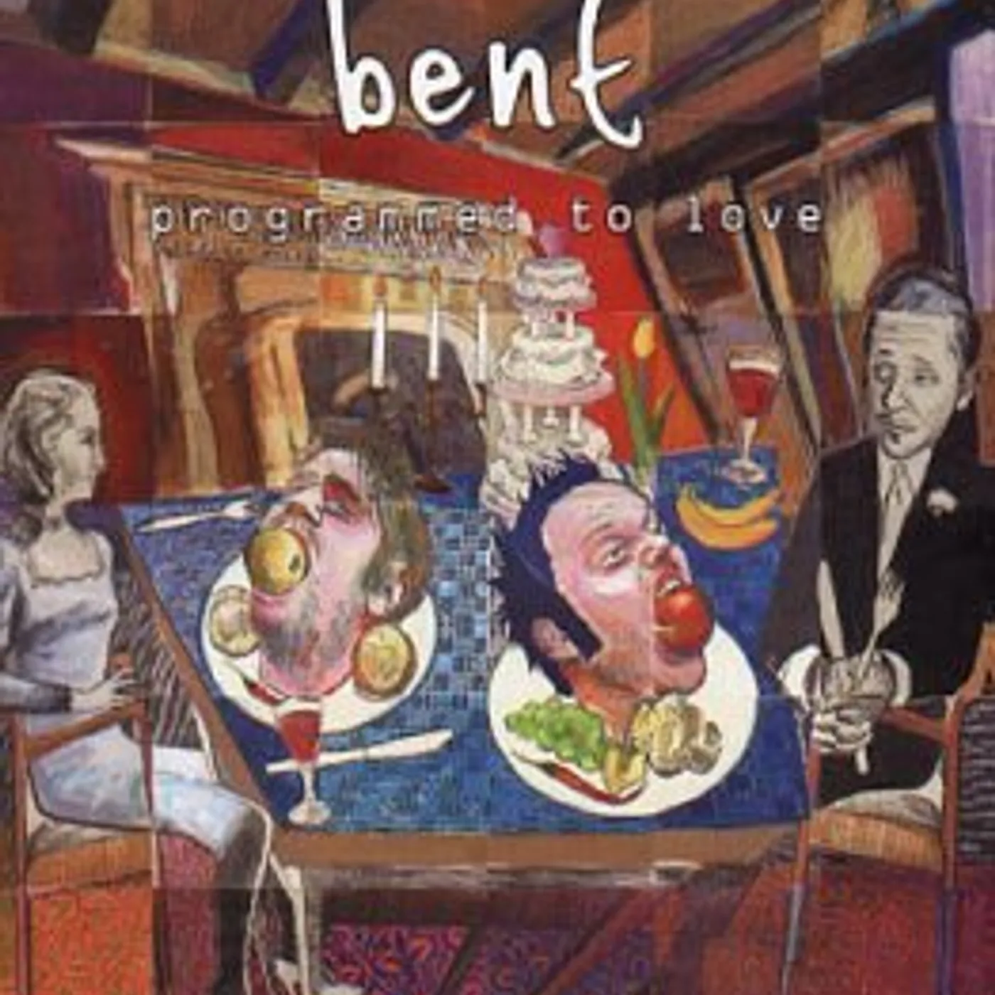 BENT PROGRAMMED TO LOVE CD