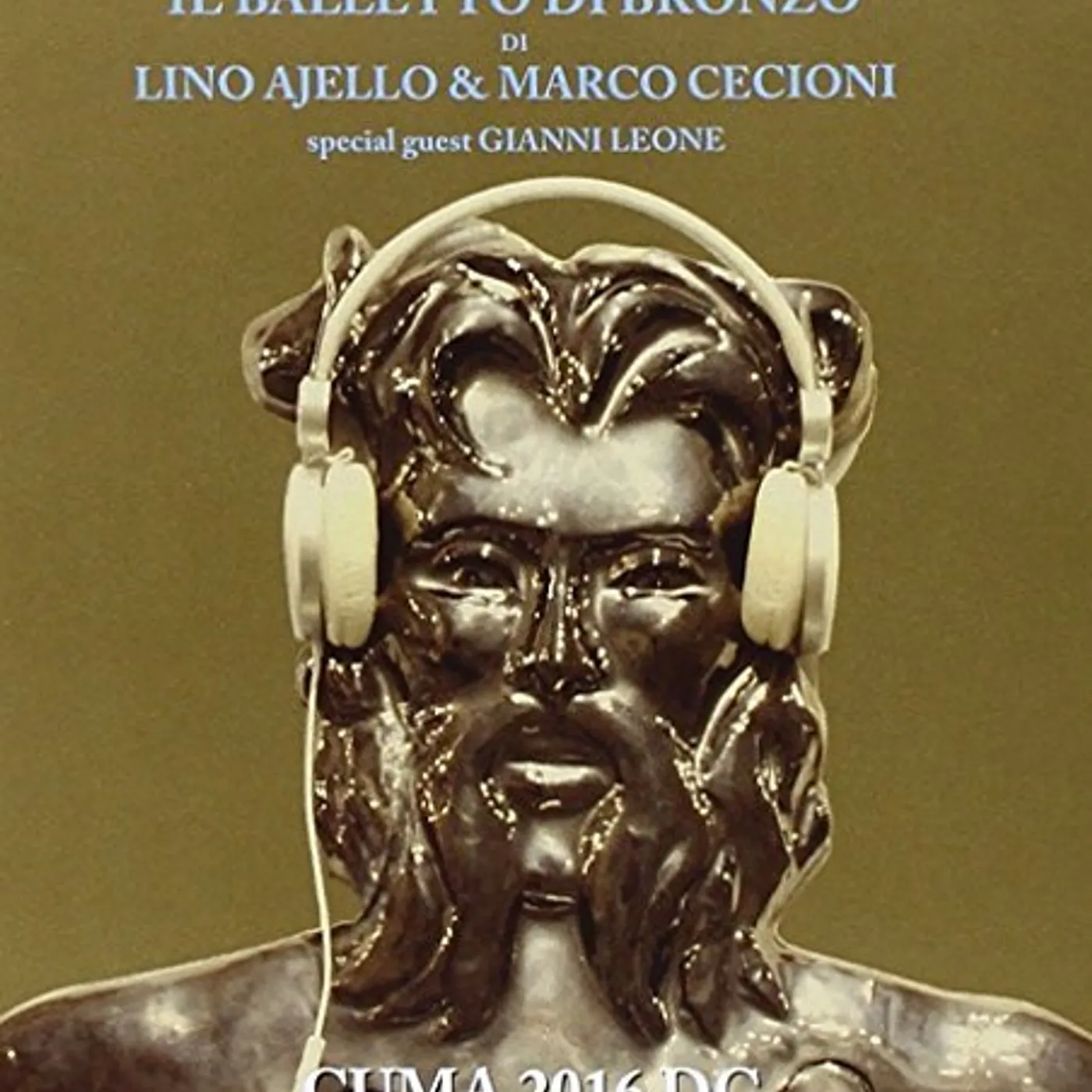 Balletto di Bronzo CUMA 2016 D.C. CD